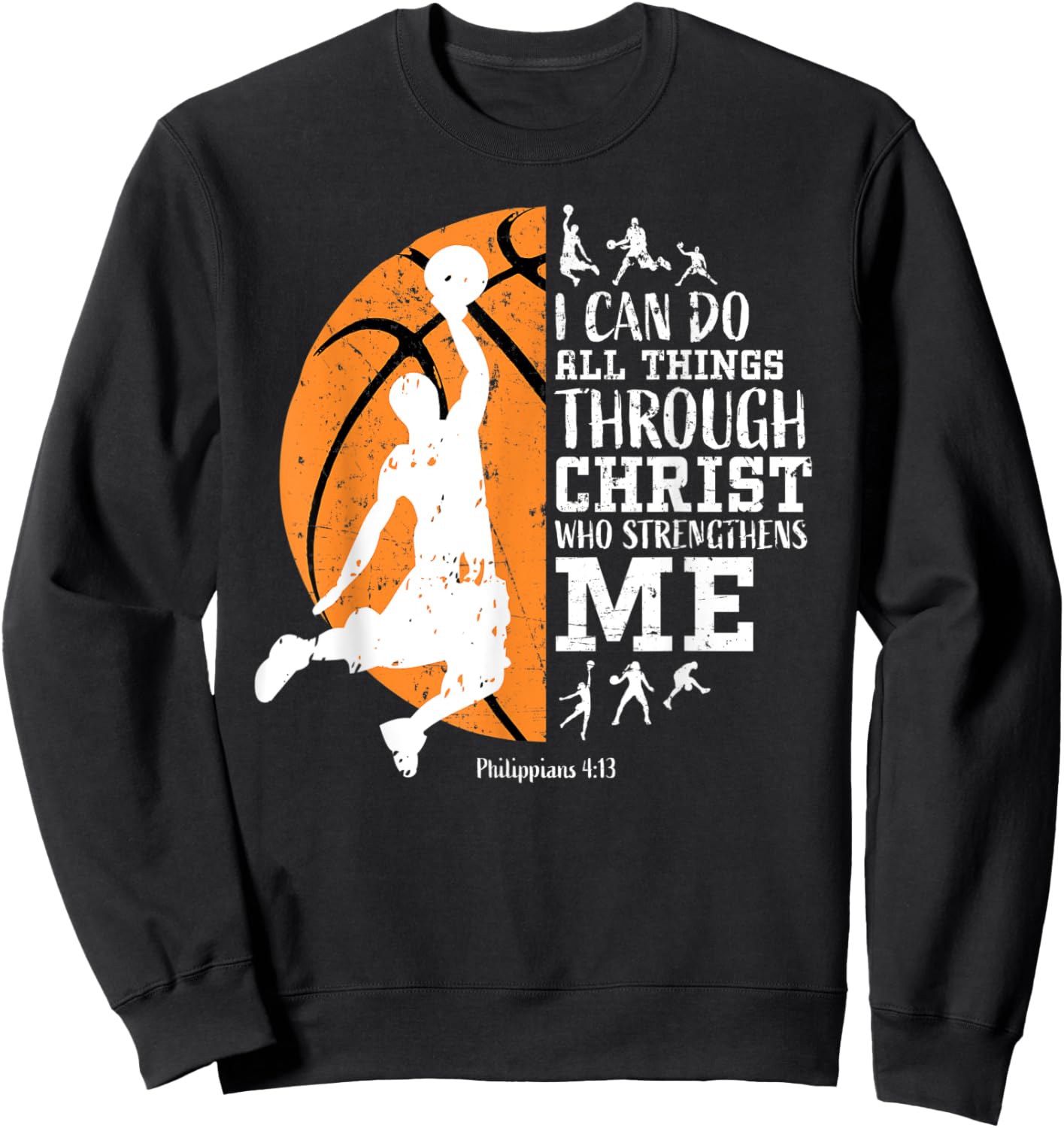 Basketball Shirts Men Boys Philippians 4:13 Gifts Kids Sweatshirt - Sweatshirt | Black