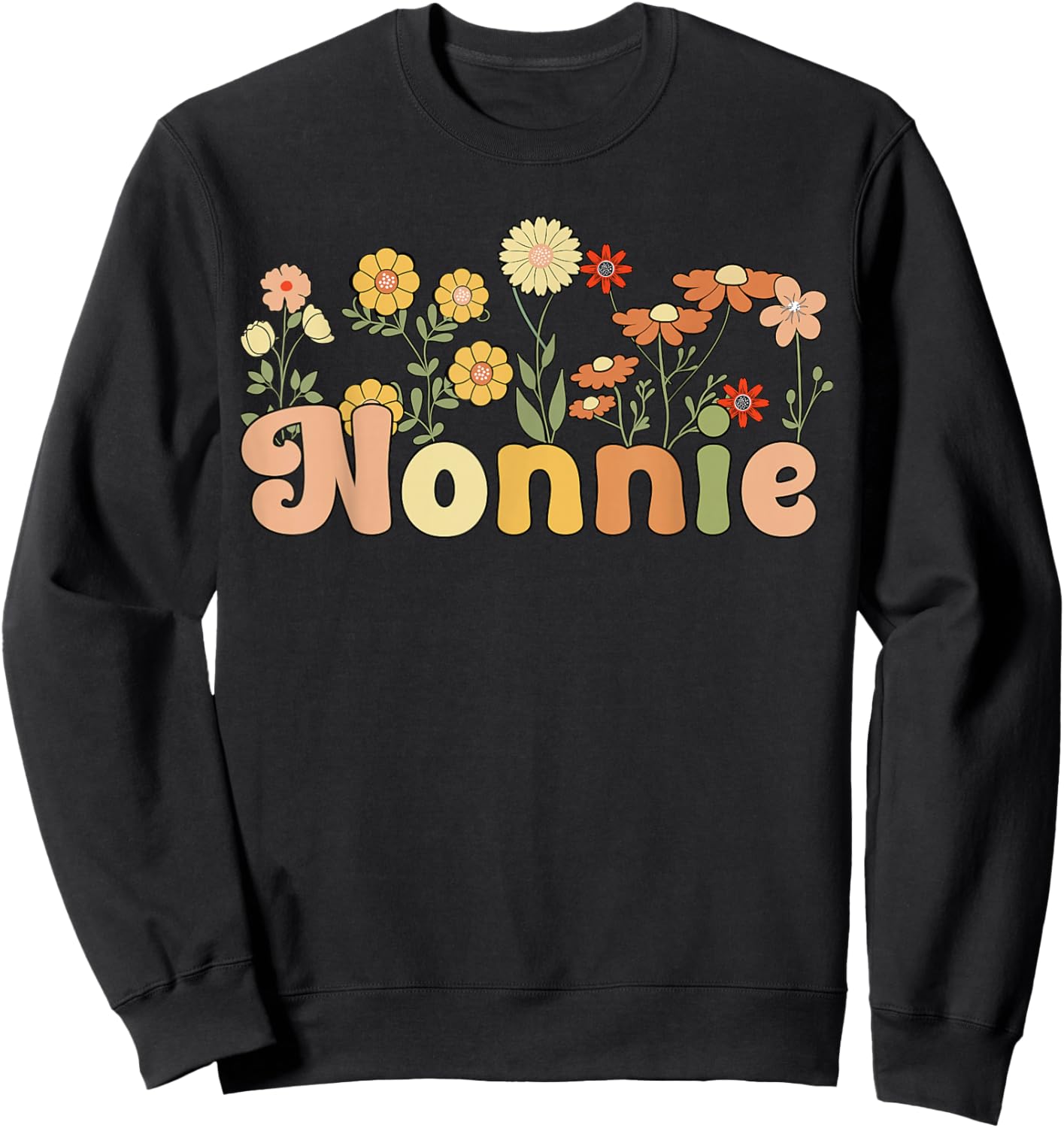 Groovy Nonnie Grandmother Flowers Nonnie Grandma Sweatshirt - Sweatshirt | Black