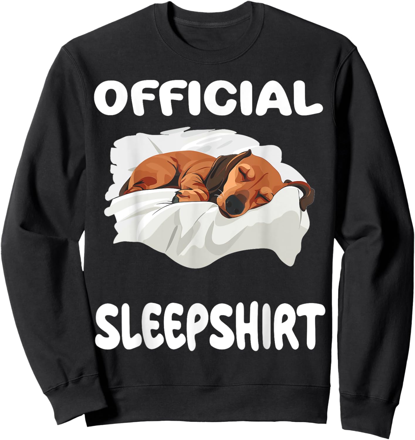 Dachshund Doxie Dog Official Sleepshirt Pajamas Nightgown Sweatshirt - Sweatshirt | Black