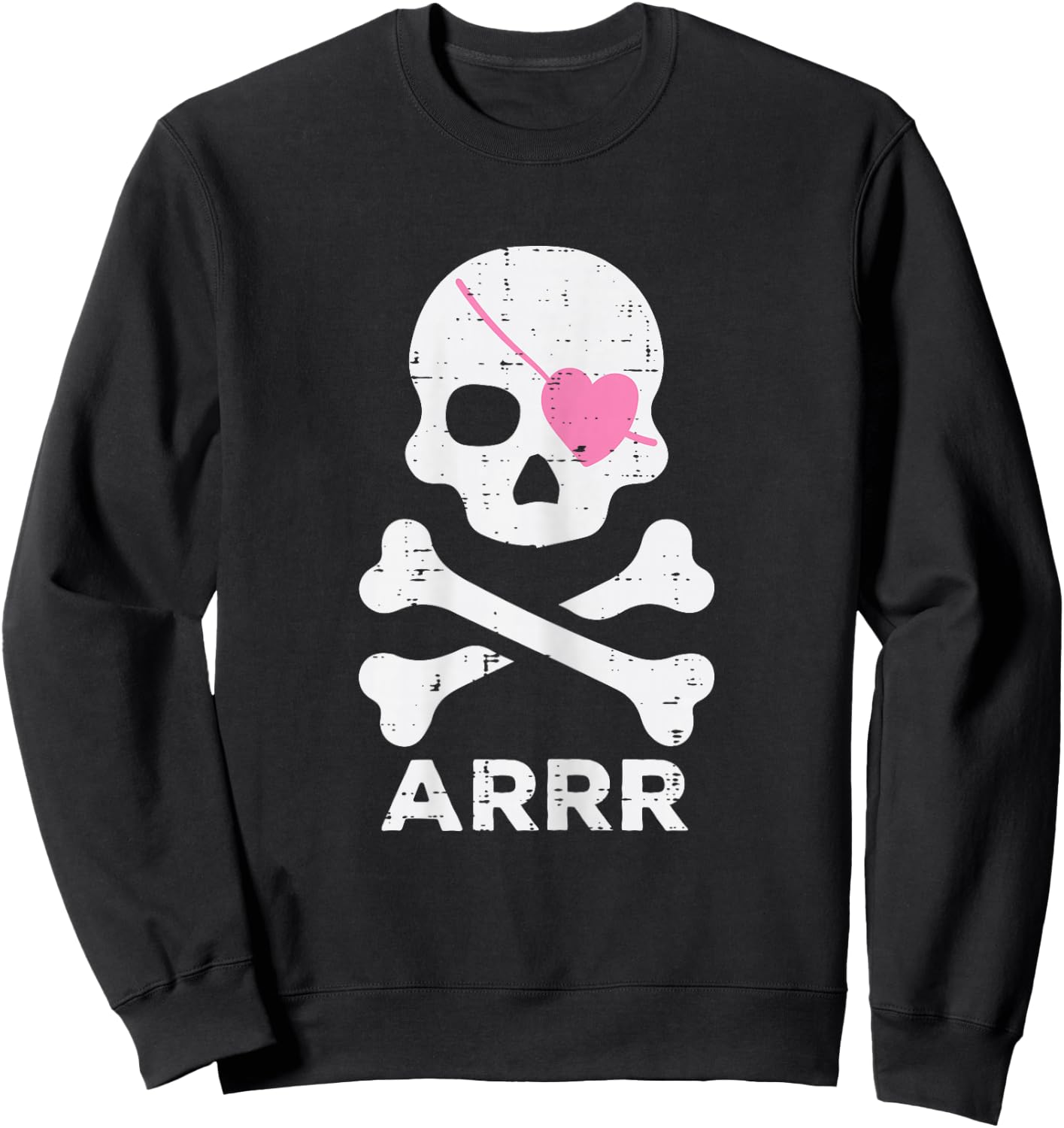 Arrr Pirate Heart Eyepatch Halloween Women Toddler Girl Kids Sweatshirt - Sweatshirt | Black