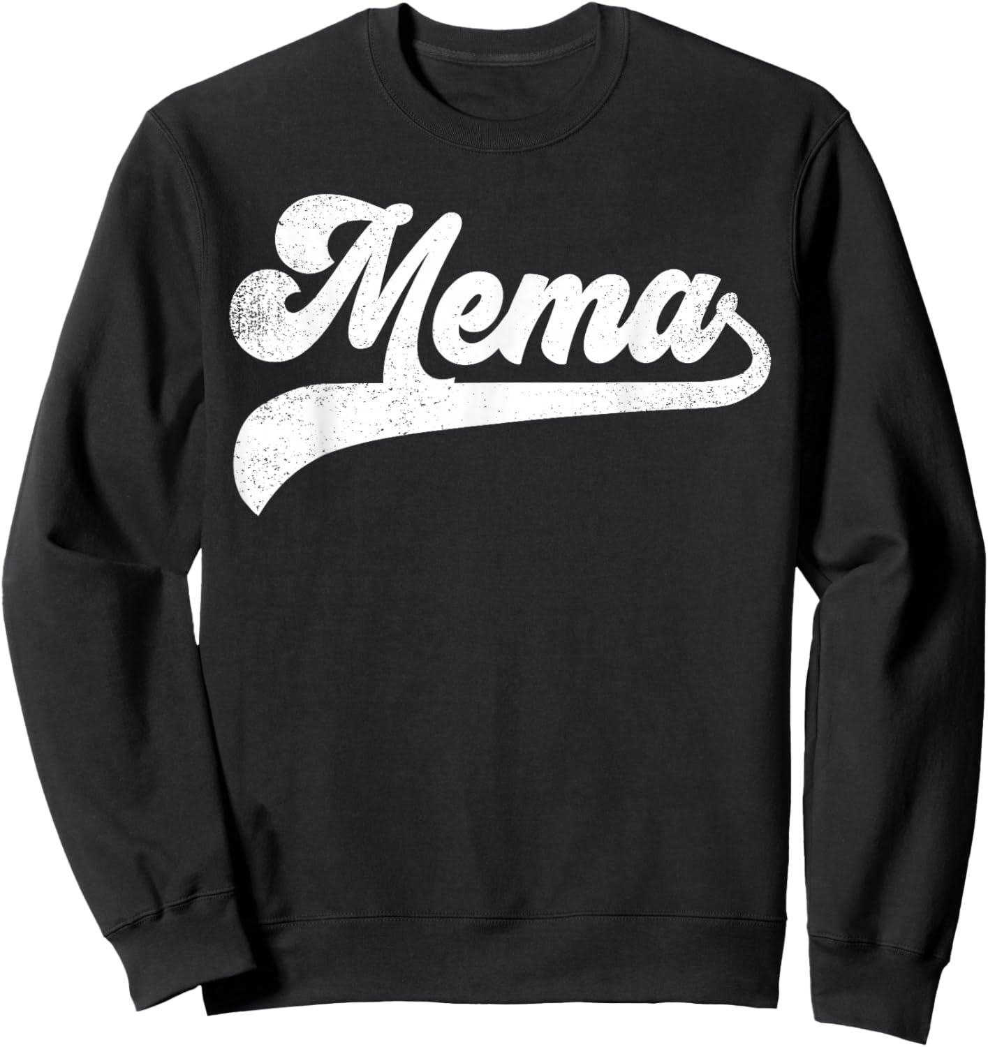 Mema Gifts Mother's Day Mema Sweatshirt - Sweatshirt | Black