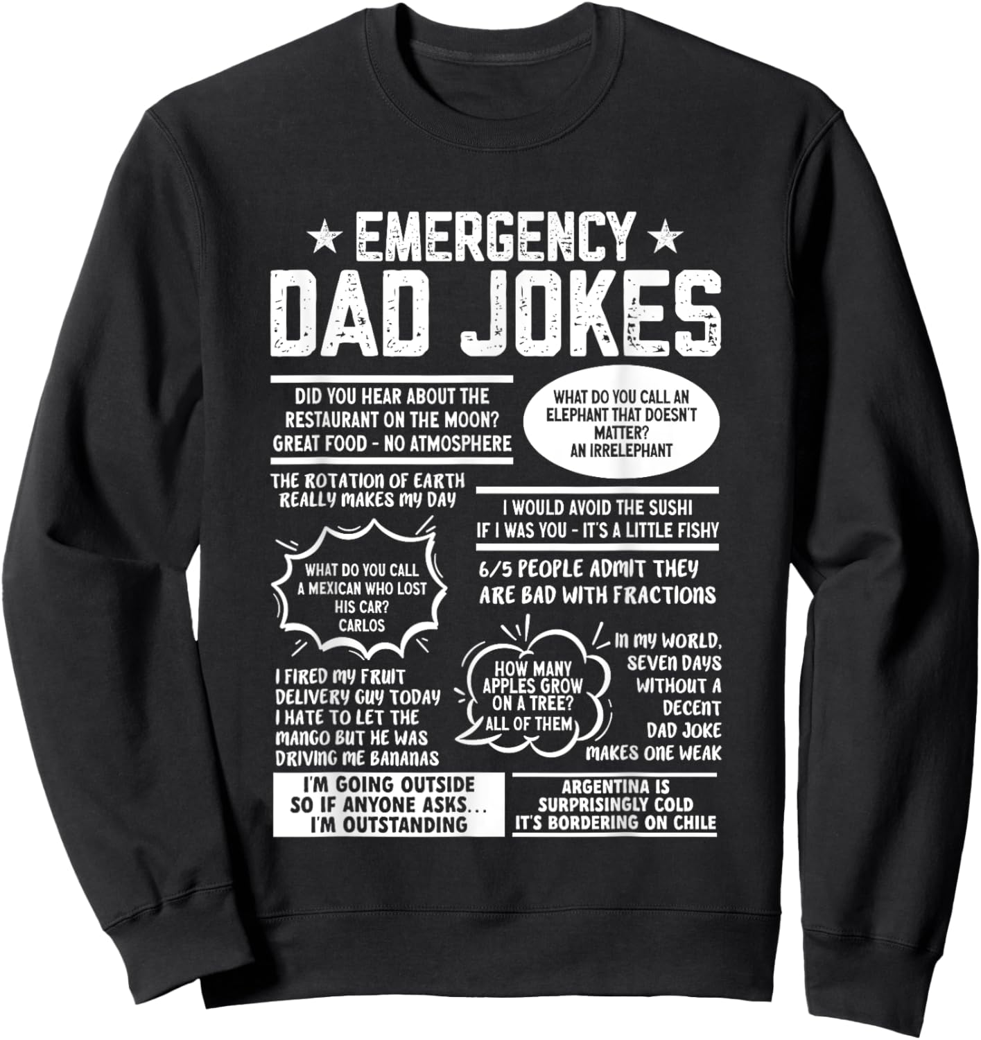 Emergency Dad Jokes Funny Pun Dad Joke Sweatshirt - Sweatshirt | Black