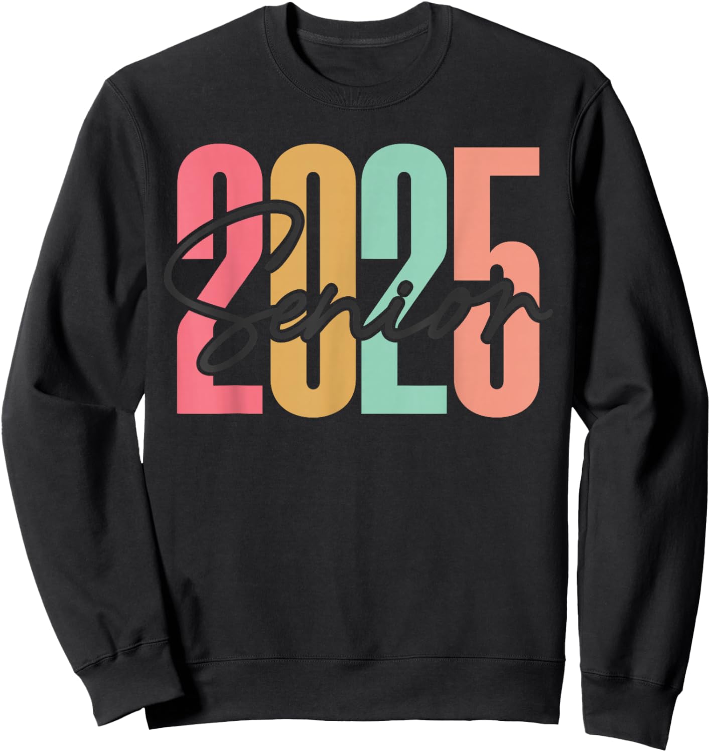 Senior 2025 Class of 2025 Graduation and Her Sweatshirt - Sweatshirt | Black