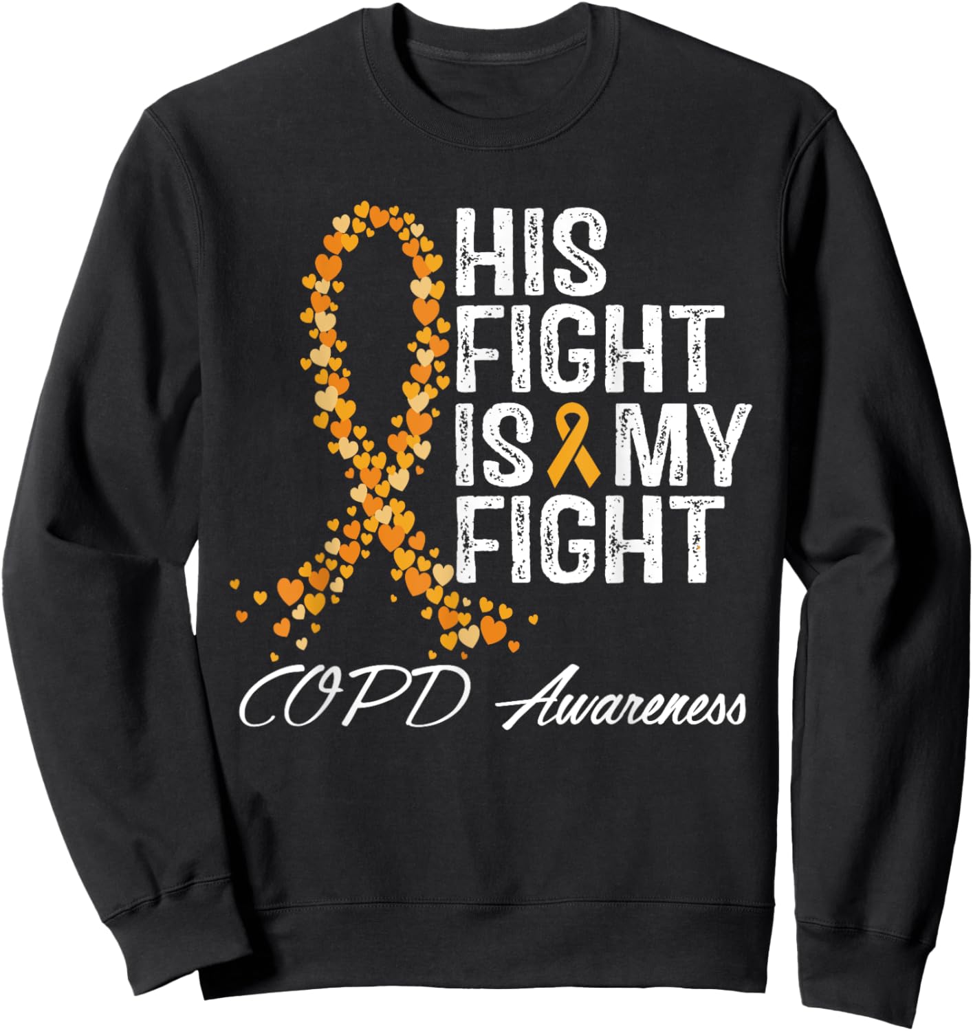 COPD Awareness Fight Chronic Obstructive Pulmonary Disease Sweatshirt - Sweatshirt | Black