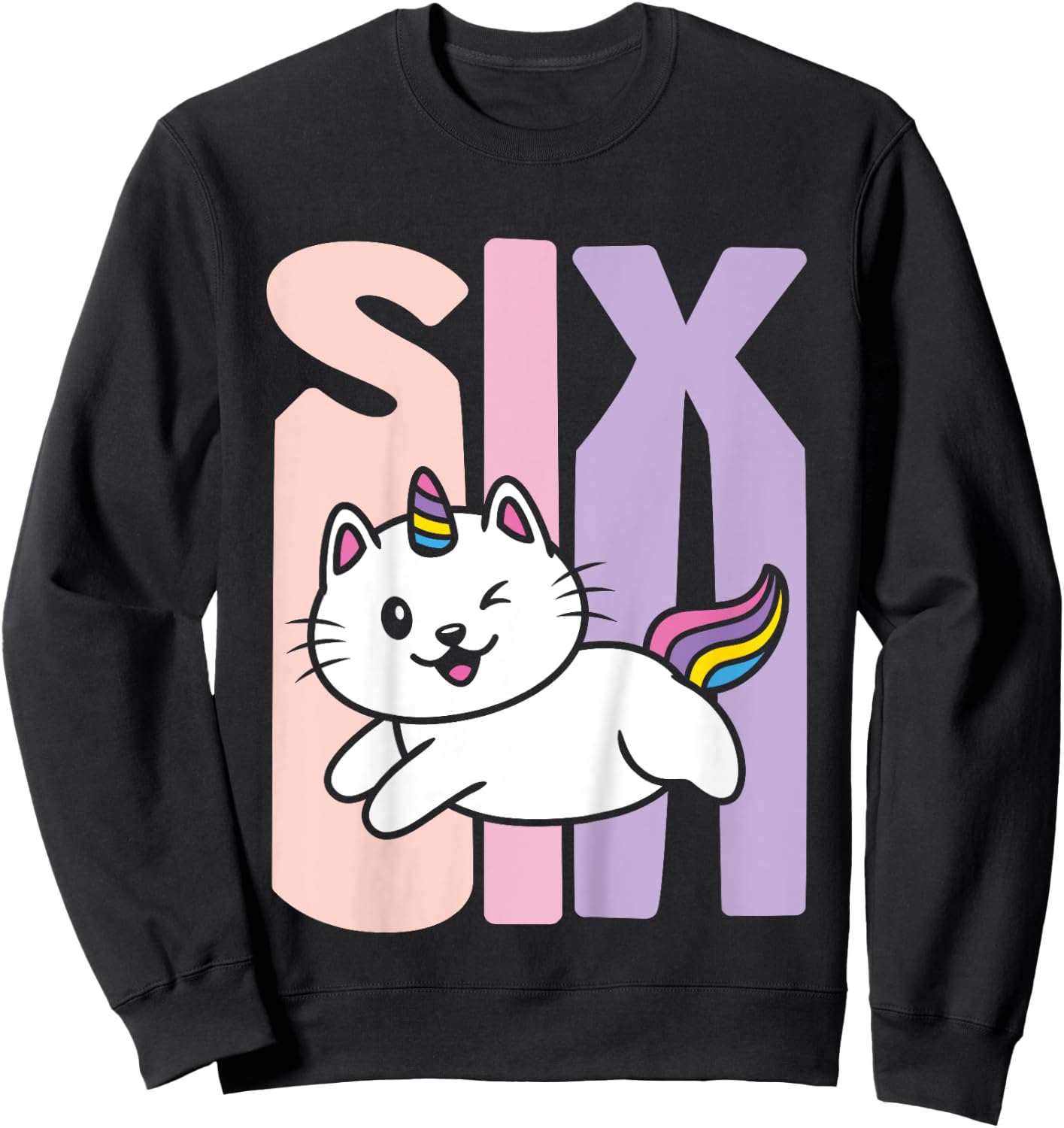 Kids 6 Year Old Cute Caticorn Cat Unicorn Birthday Girl B-day Sweatshirt - Sweatshirt | Black