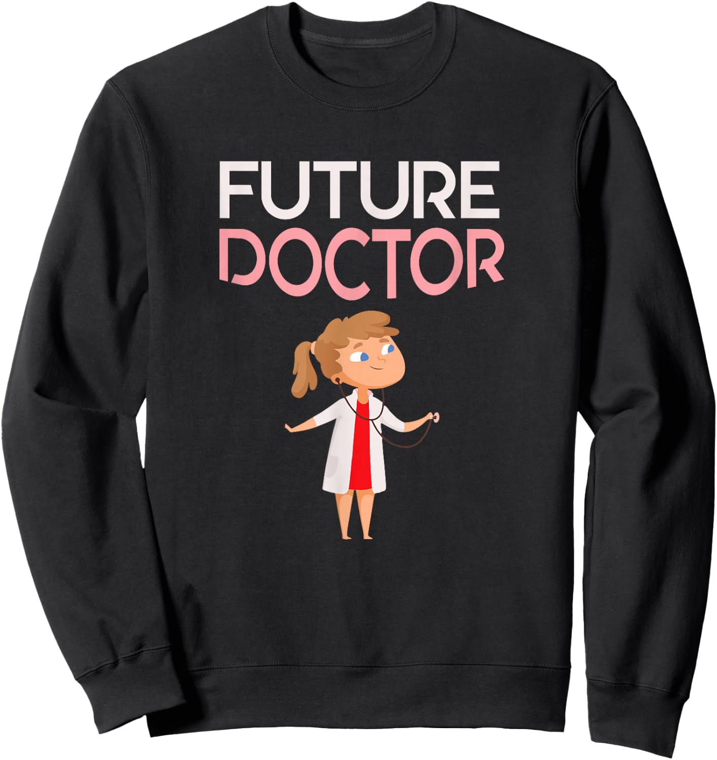Future Doctor for Kids Funny Medical Gift Sweatshirt - Sweatshirt | Black