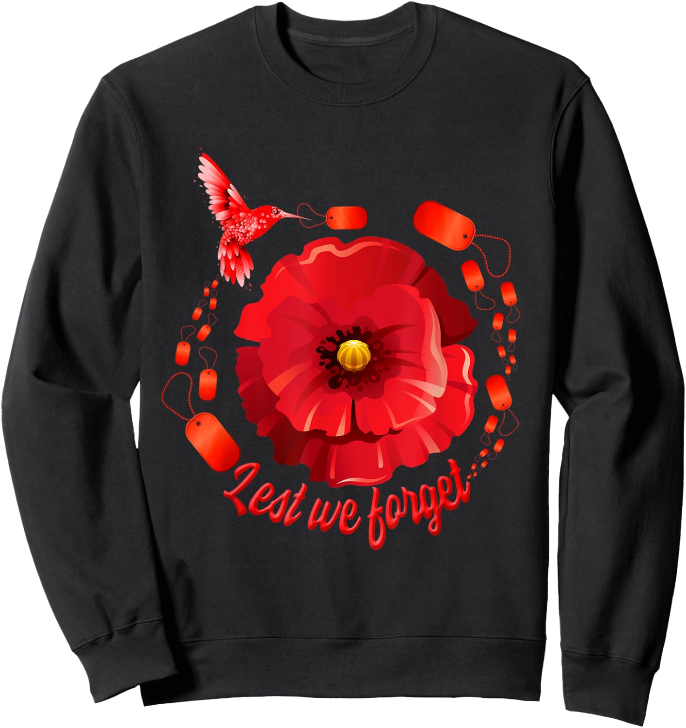 Veterans Day Lest We Forget Red Poppy Flower USA Memorial Sweatshirt - Sweatshirt | Black