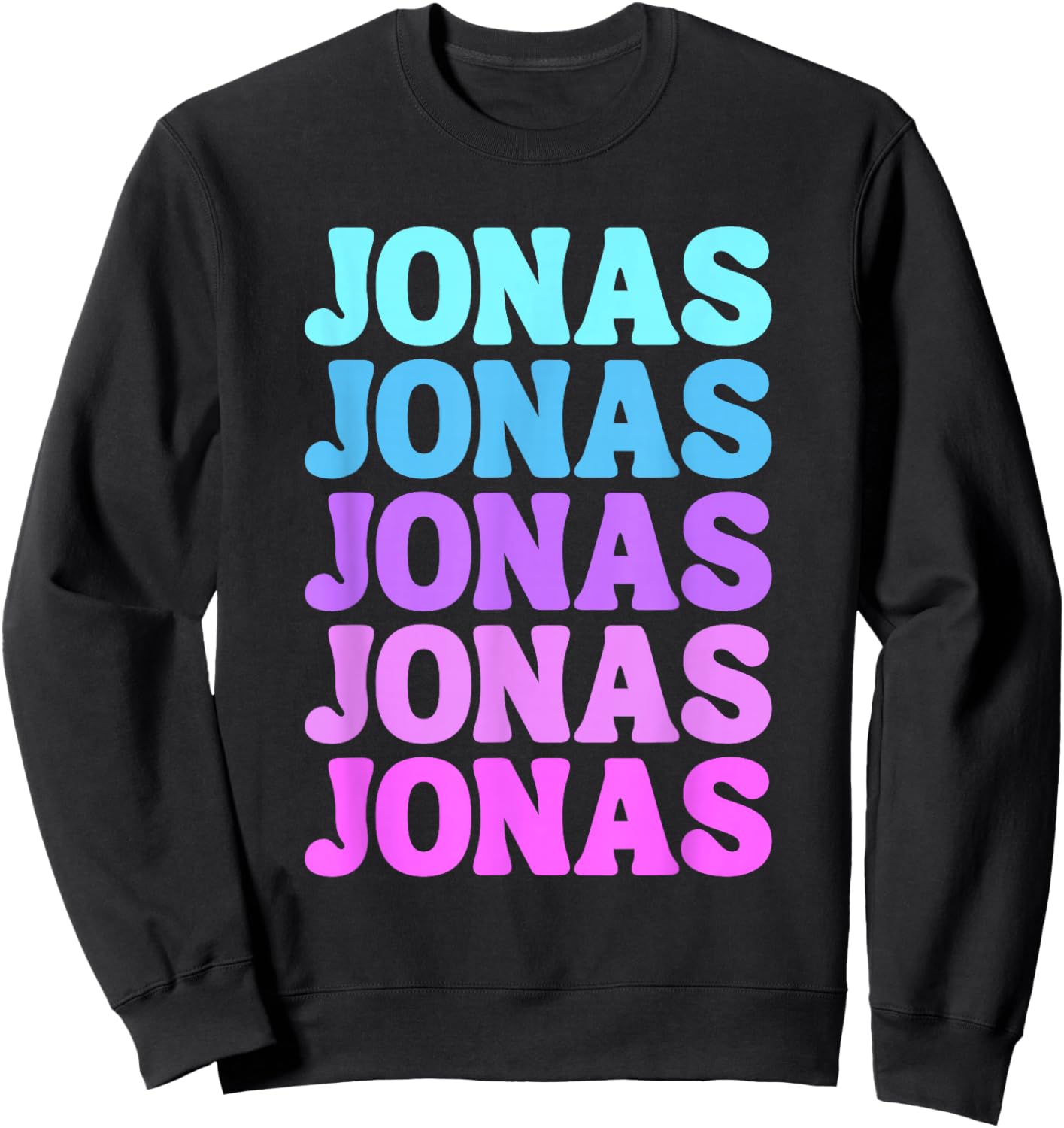Retro Jonas First Name Boy Personalized Girl Groovy 80's Sweatshirt - Sweatshirt | Black