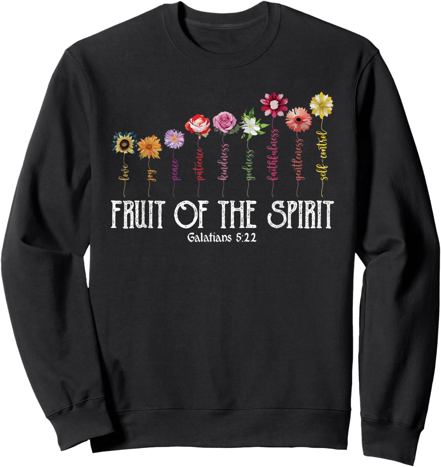 Fruit Of Spirit Floral Religious Christian Sweatshirt - Sweatshirt | Black
