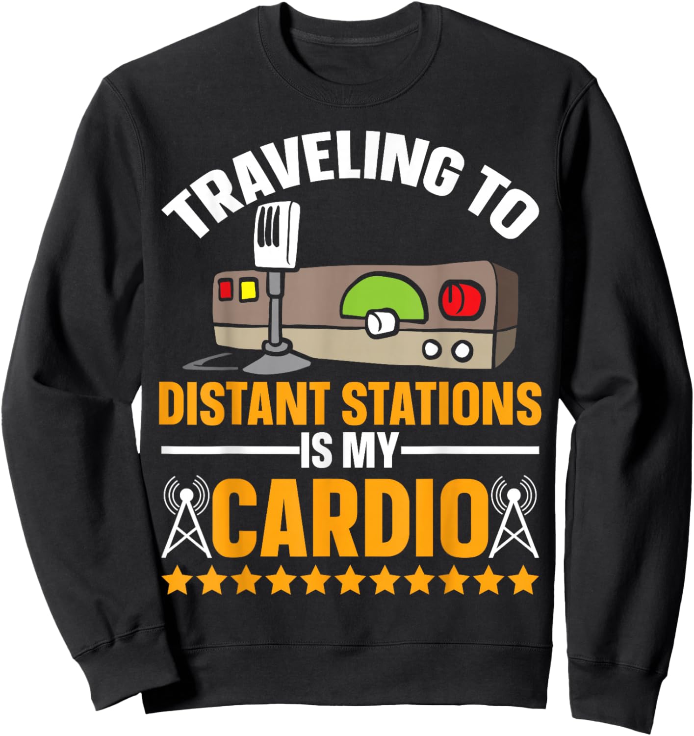 Ham Radio - Amateur Radio and Ham Radio Operator Sweatshirt - Sweatshirt | Black