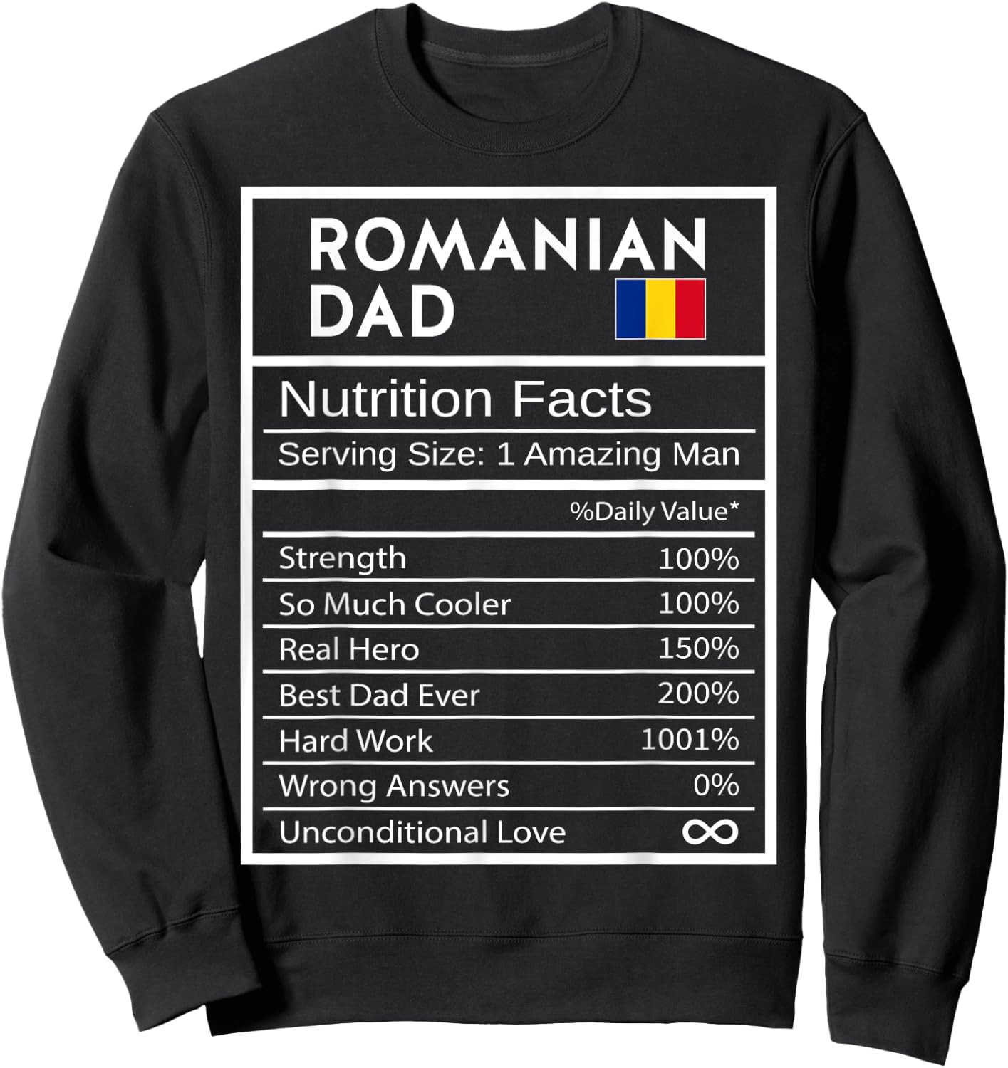 Romanian Dad Nutrition Facts National Pride Gift Dad Sweatshirt - Sweatshirt | Black