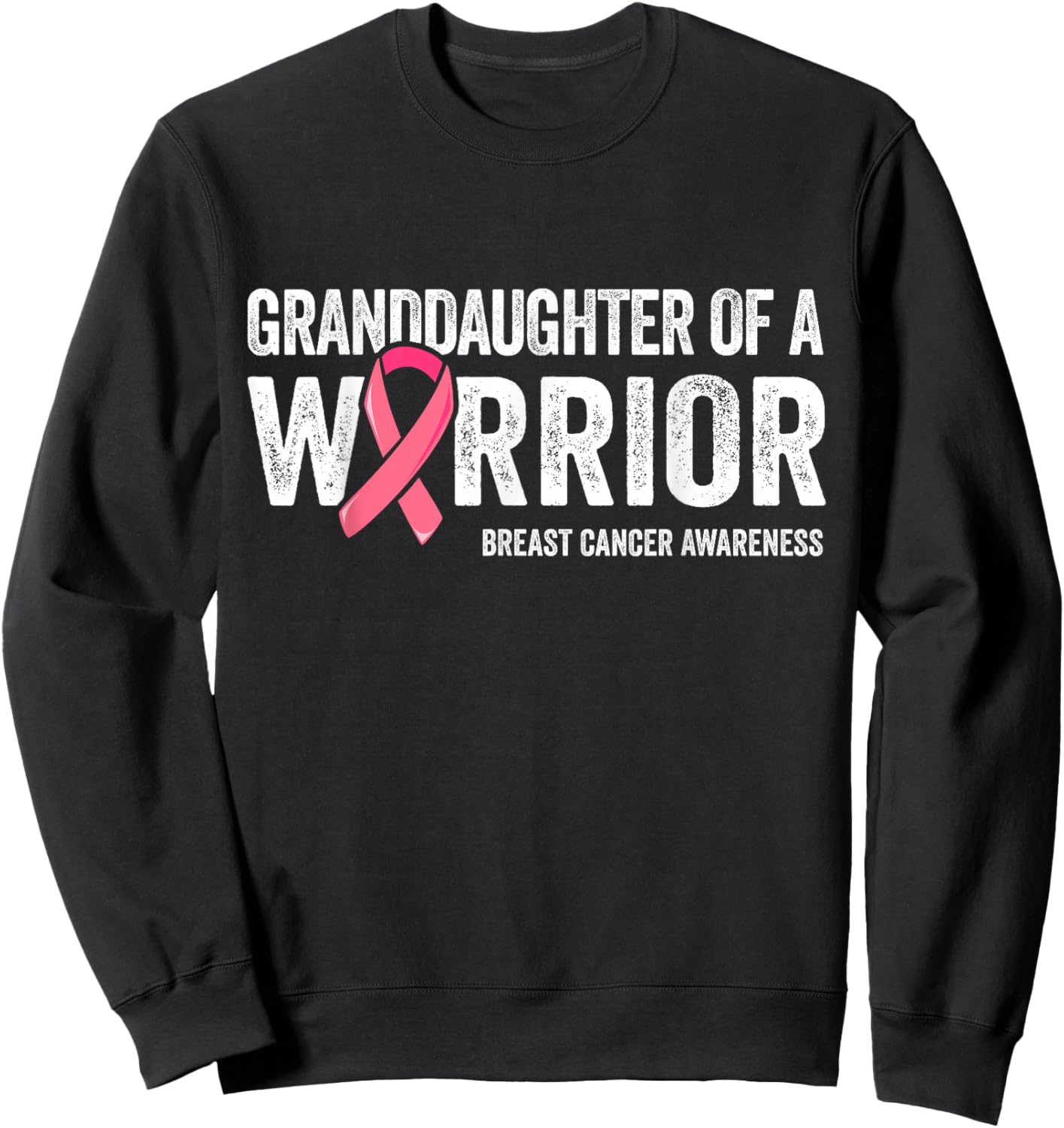 Granddaughter Of A Warrior Shirts, Breast Cancer Matching Sweatshirt - Sweatshirt | Black