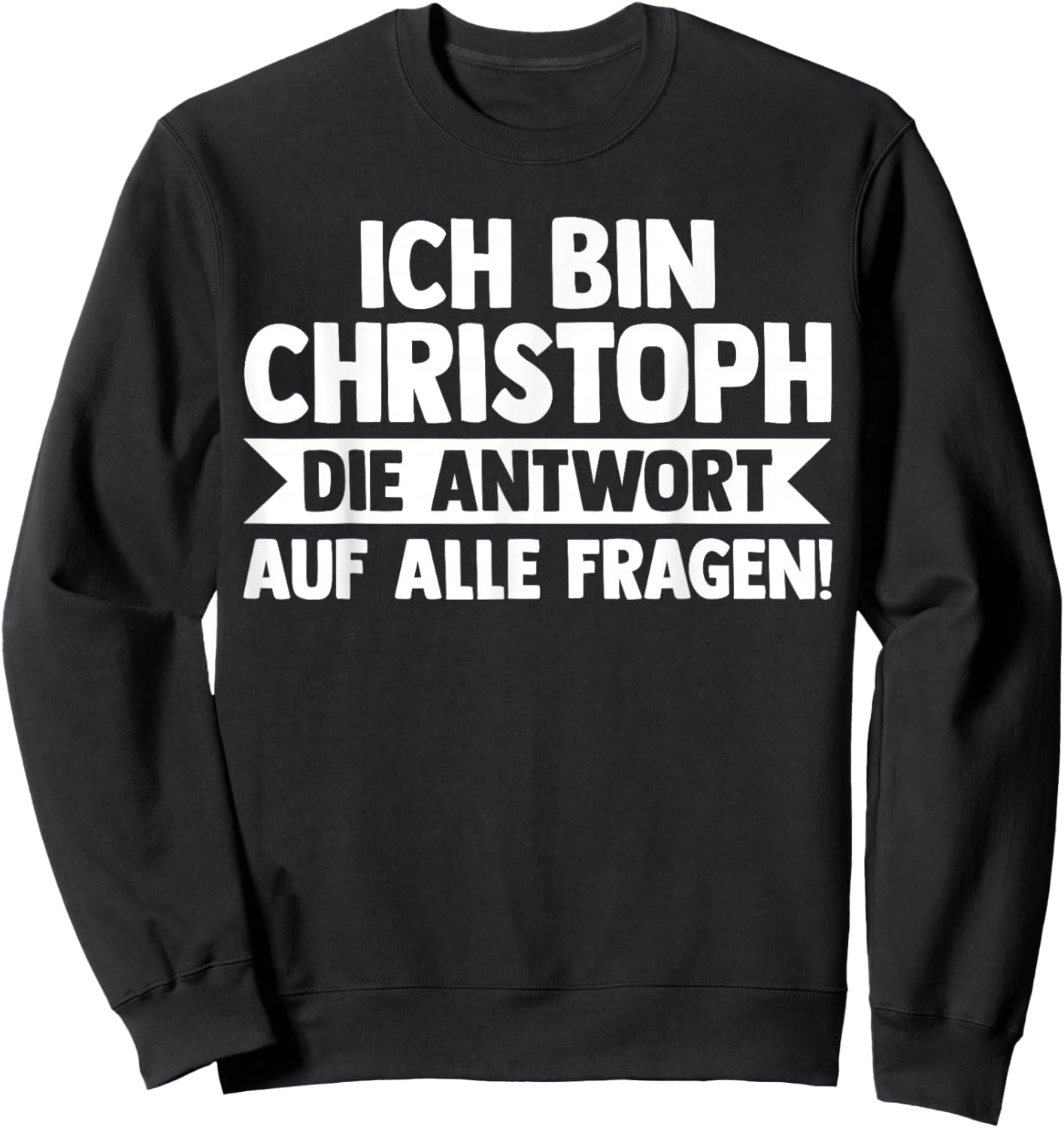 Vorname Chris Christoph Sweatshirt - Sweatshirt | Black