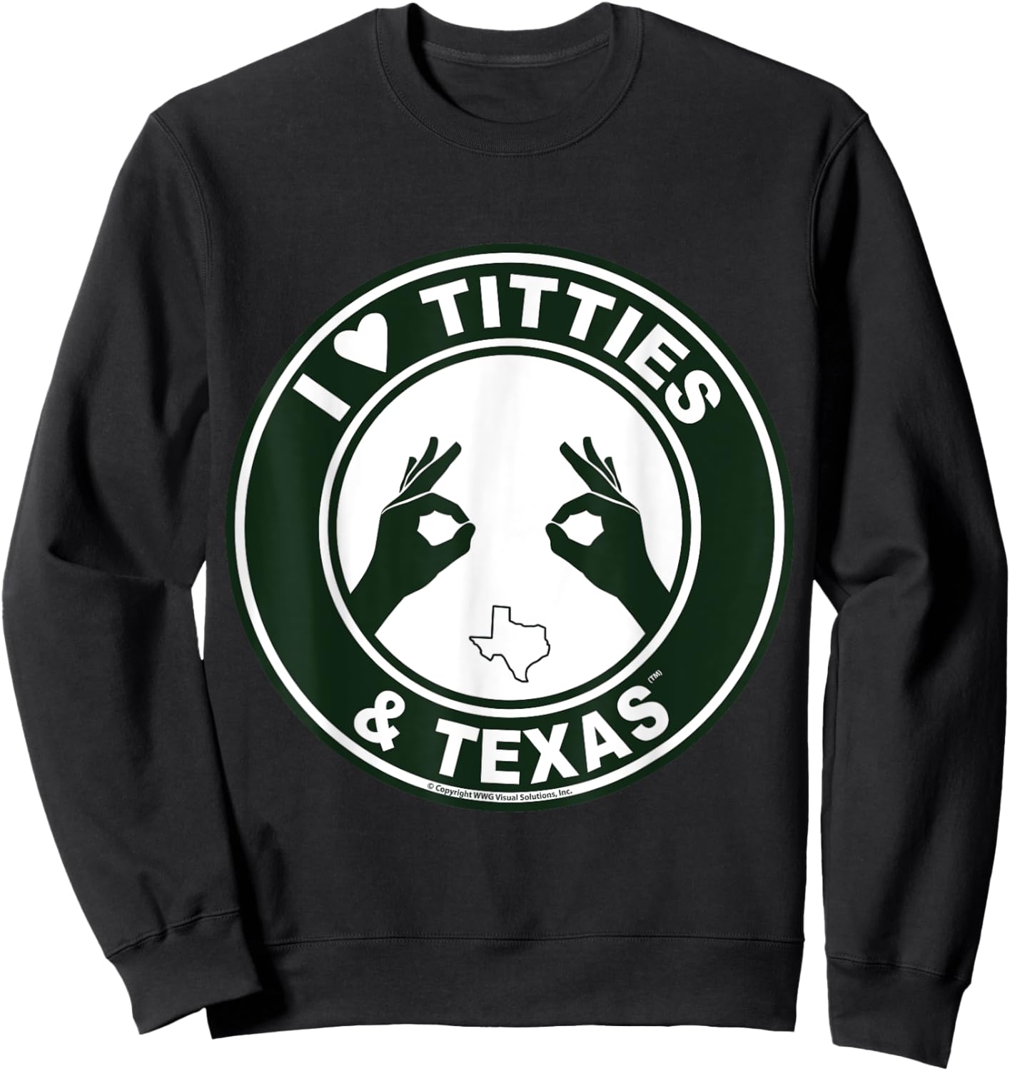 I Love Titties Tatas and Texas Sweatshirt - Sweatshirt | Black