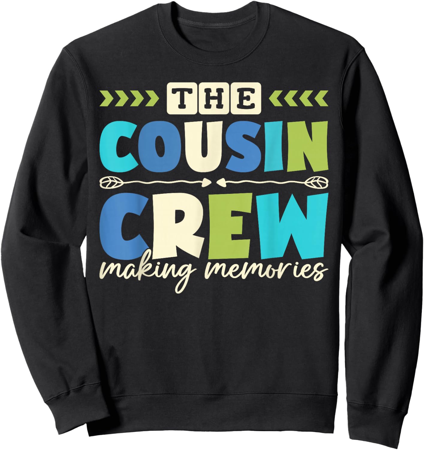 Cousin Crew 2025 Making Memories Family Vacation Camp Kids Sweatshirt - Sweatshirt | Black