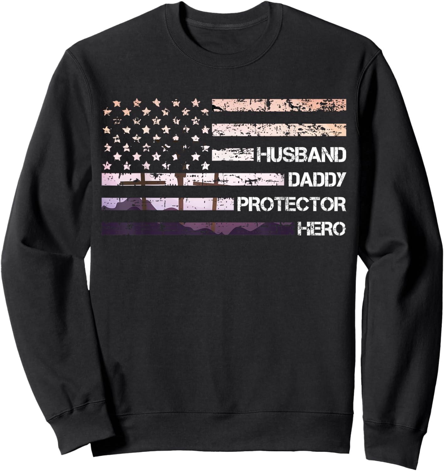 Husband Dad Protector Hero Father's Day Dad Gift Dad Sweatshirt - Sweatshirt | Black