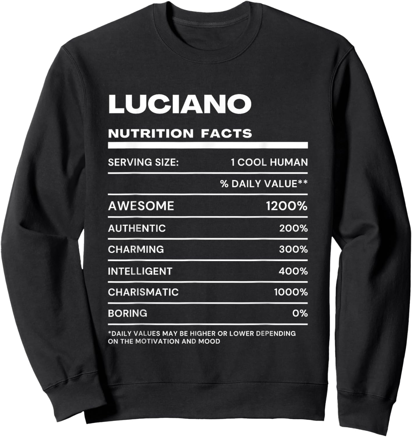 Luciano Nutrition Facts Name Sweatshirt - Sweatshirt | Black