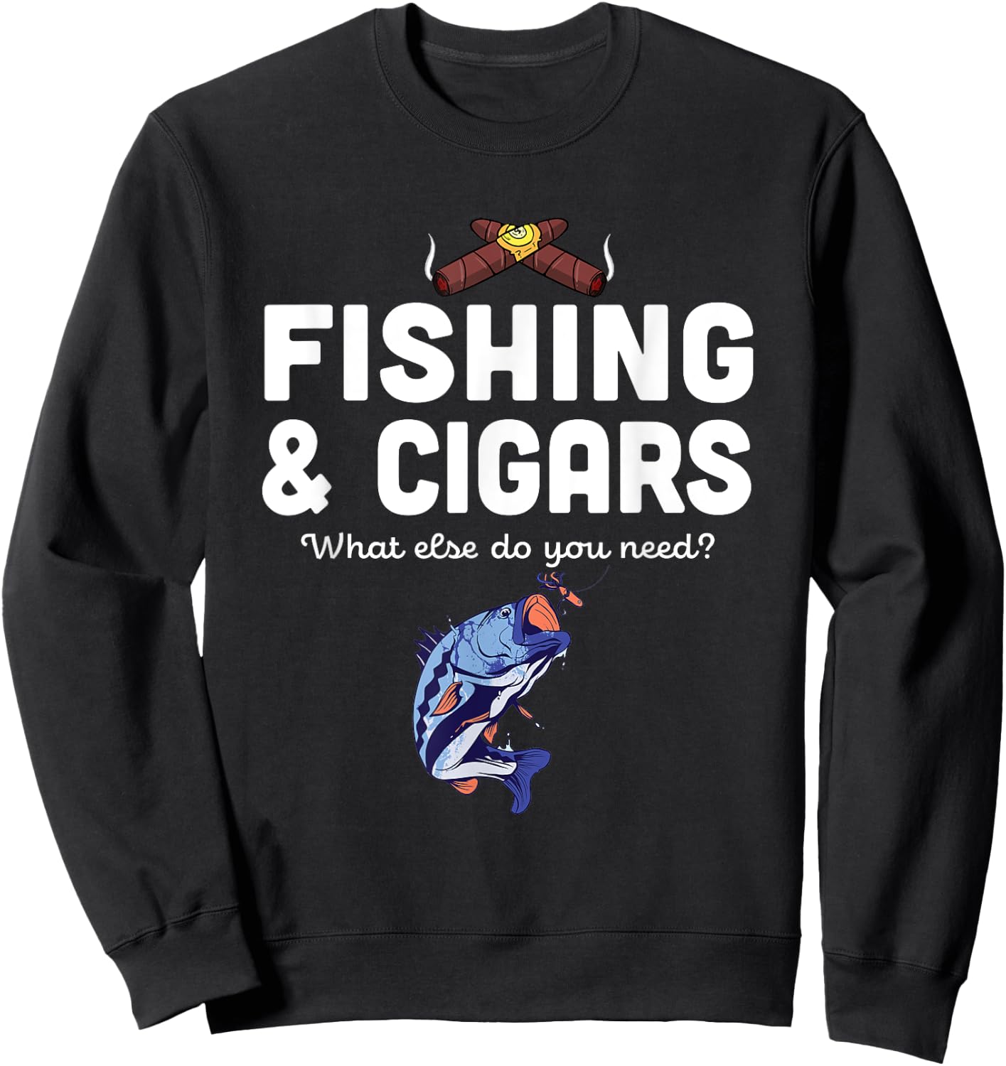 Cigar Smoker Fisherman Gift Cuban Cigars Smoking Fishing Sweatshirt - Sweatshirt | Black