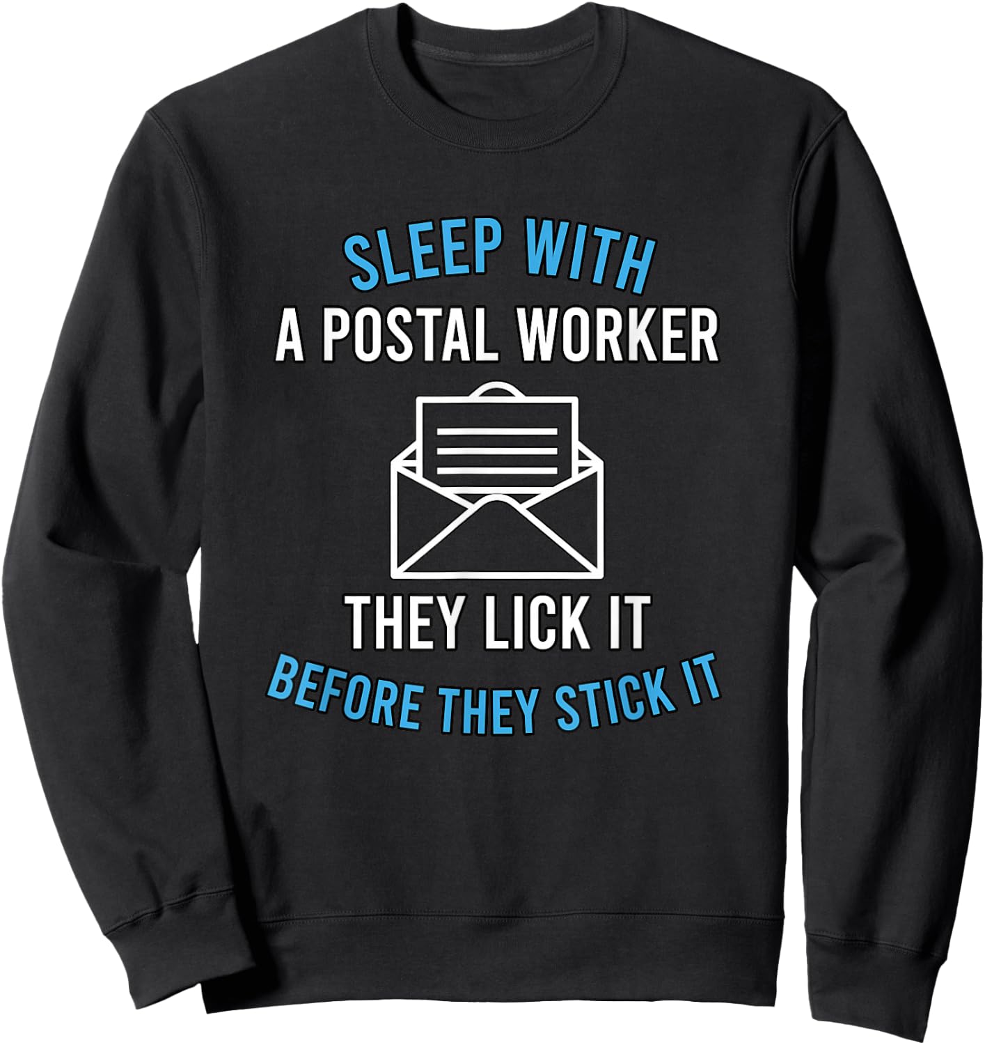 American Postal Worker Sleep With A Mailman Mail Escort Sweatshirt - Sweatshirt | Black