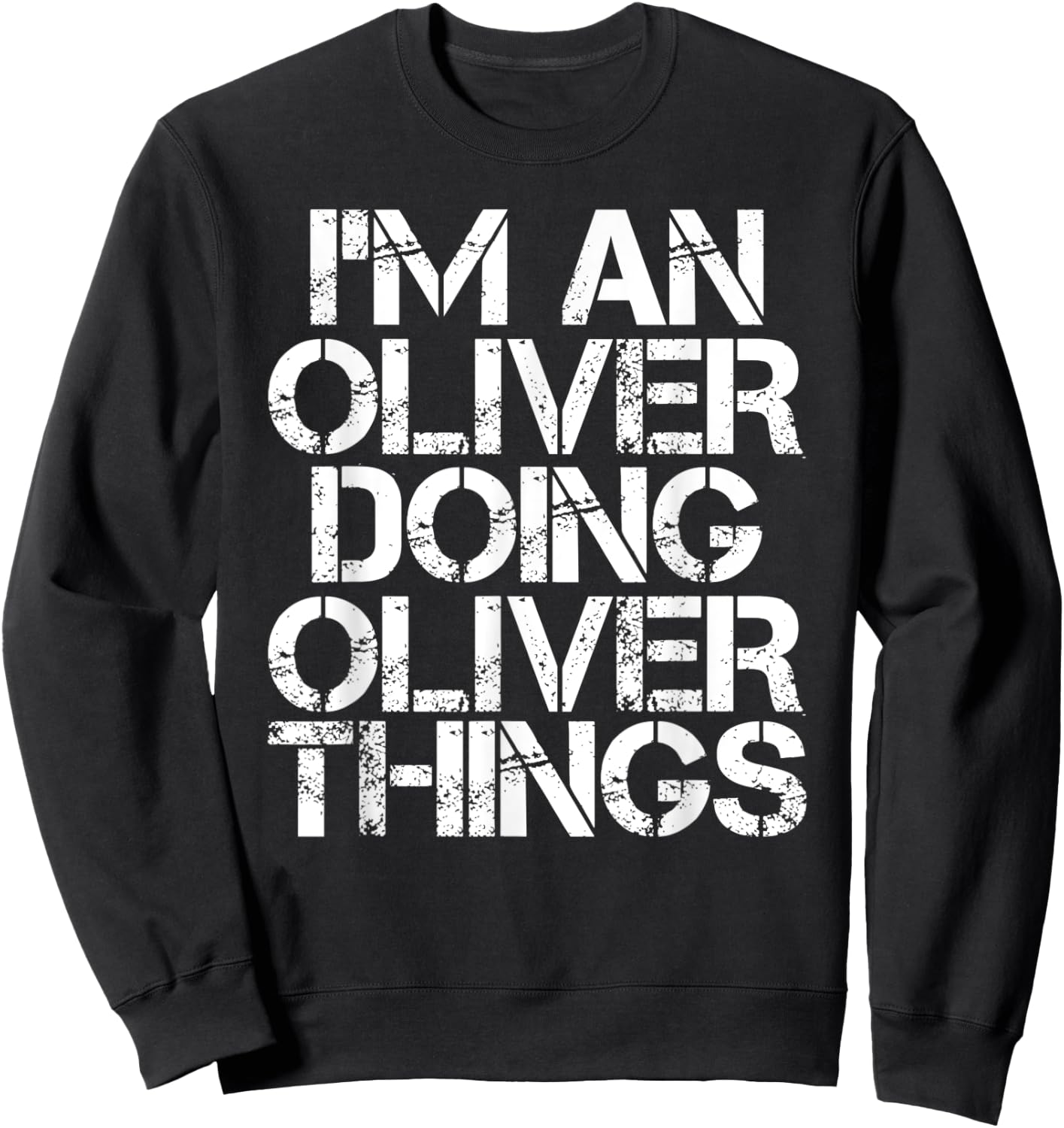 OLIVER Funny Surname Family Tree Birthday Reunion Gift Sweatshirt - Sweatshirt | Black