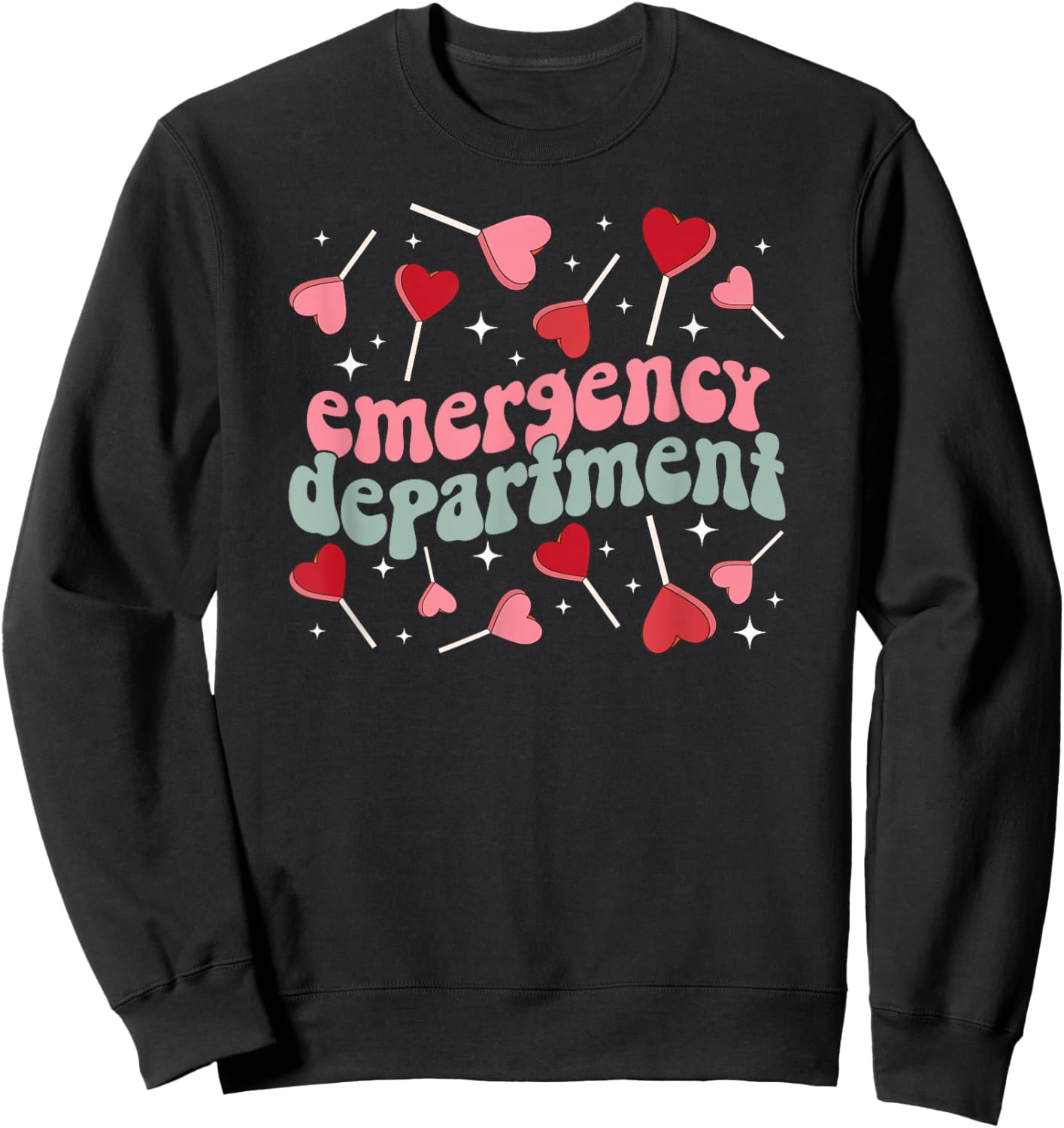 Emergency Department Valentine ER Nurse Valentines Day Sweatshirt - Sweatshirt | Black
