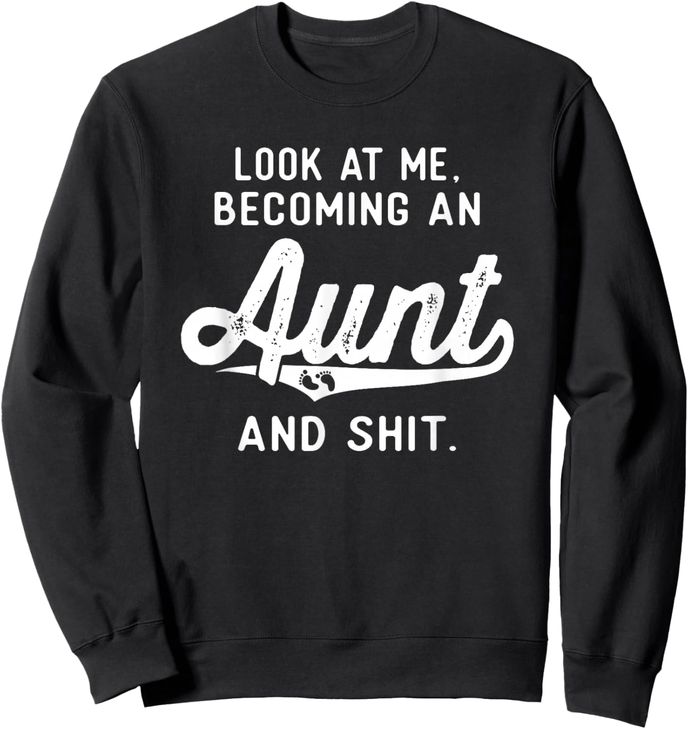 New Aunt Gifts Future Auntie To Be Pregnancy Becoming An Aunt Sweatshirt - Sweatshirt | Black