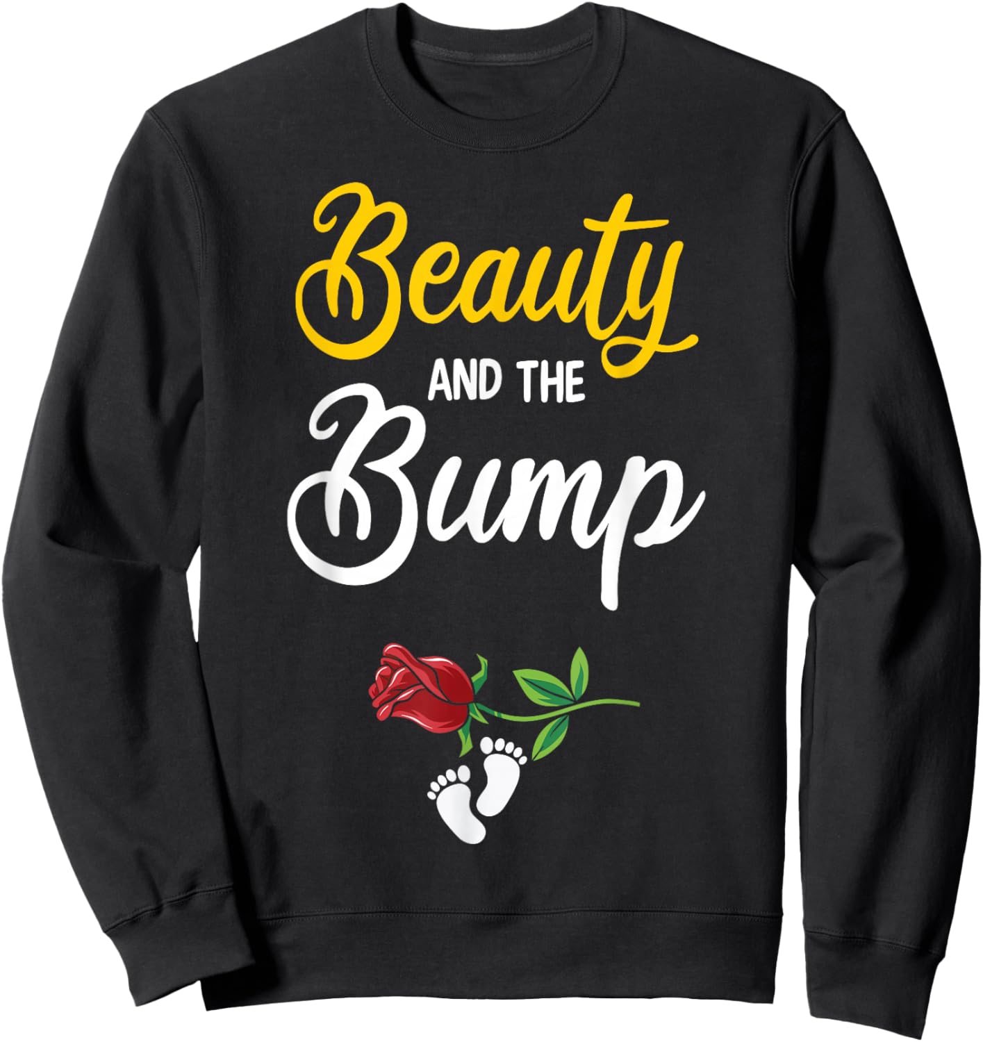 Beauty And The Bump Cute Pregnancy Announcement Sweatshirt - Sweatshirt | Black