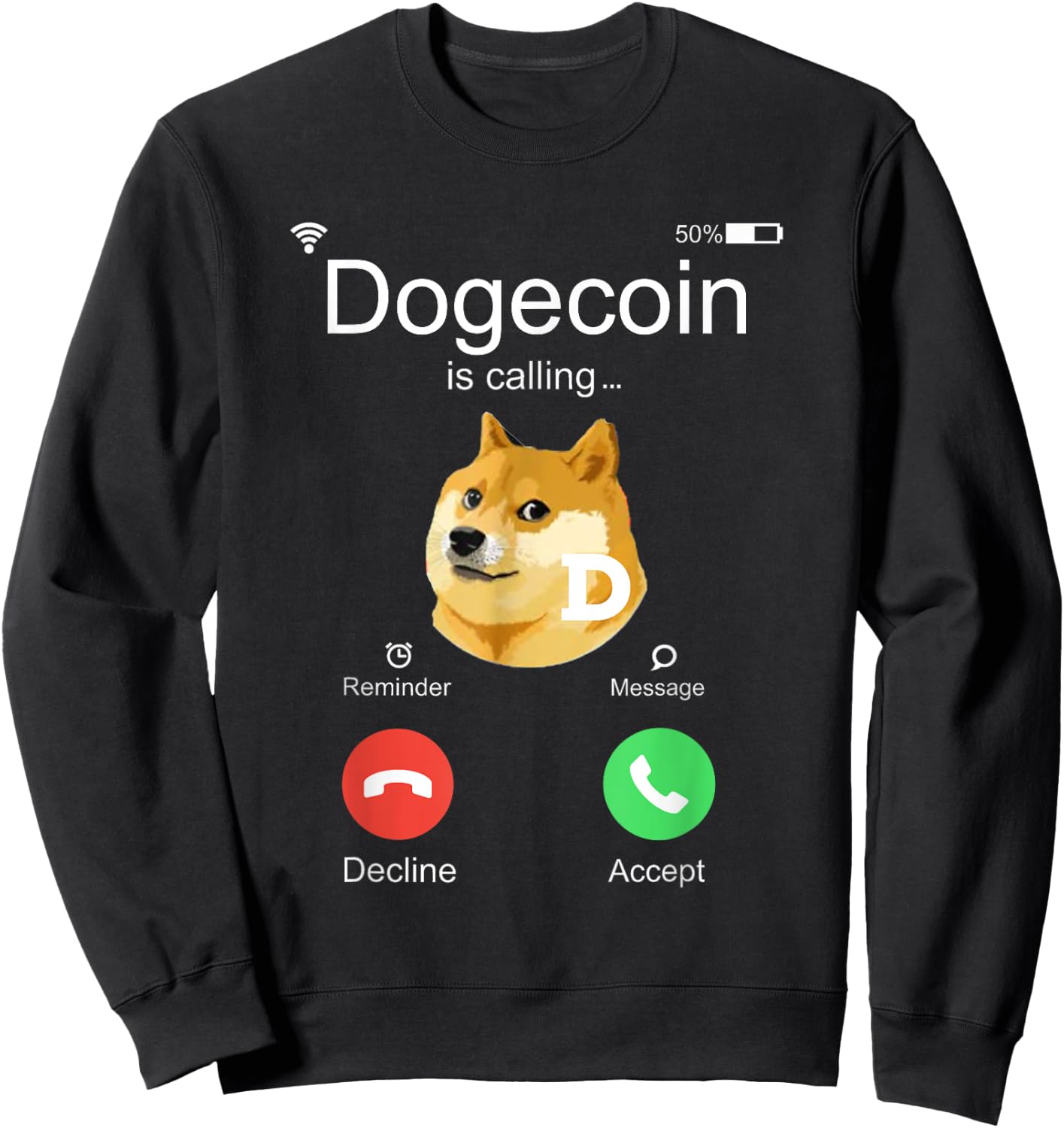 Dogecoin is Calling Funny Crypto Doge Coin Dog Meme Gift Women Girls Kids Sweatshirt - Sweatshirt | Black