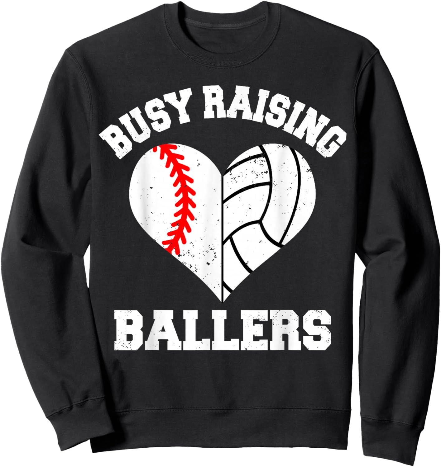 Busy Raising Ballers Baseball Volleyball Heart Mom Game Day Sweatshirt - Sweatshirt | Black