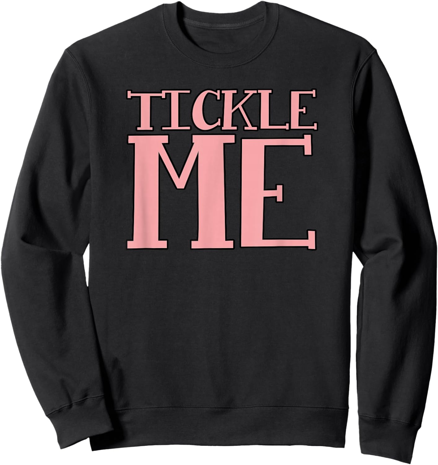 Ticklish Designs - Black - Small - - Short Sleeve - Letter Print - Family, Friends, Students Sweatshirt - Sweatshirt | Black
