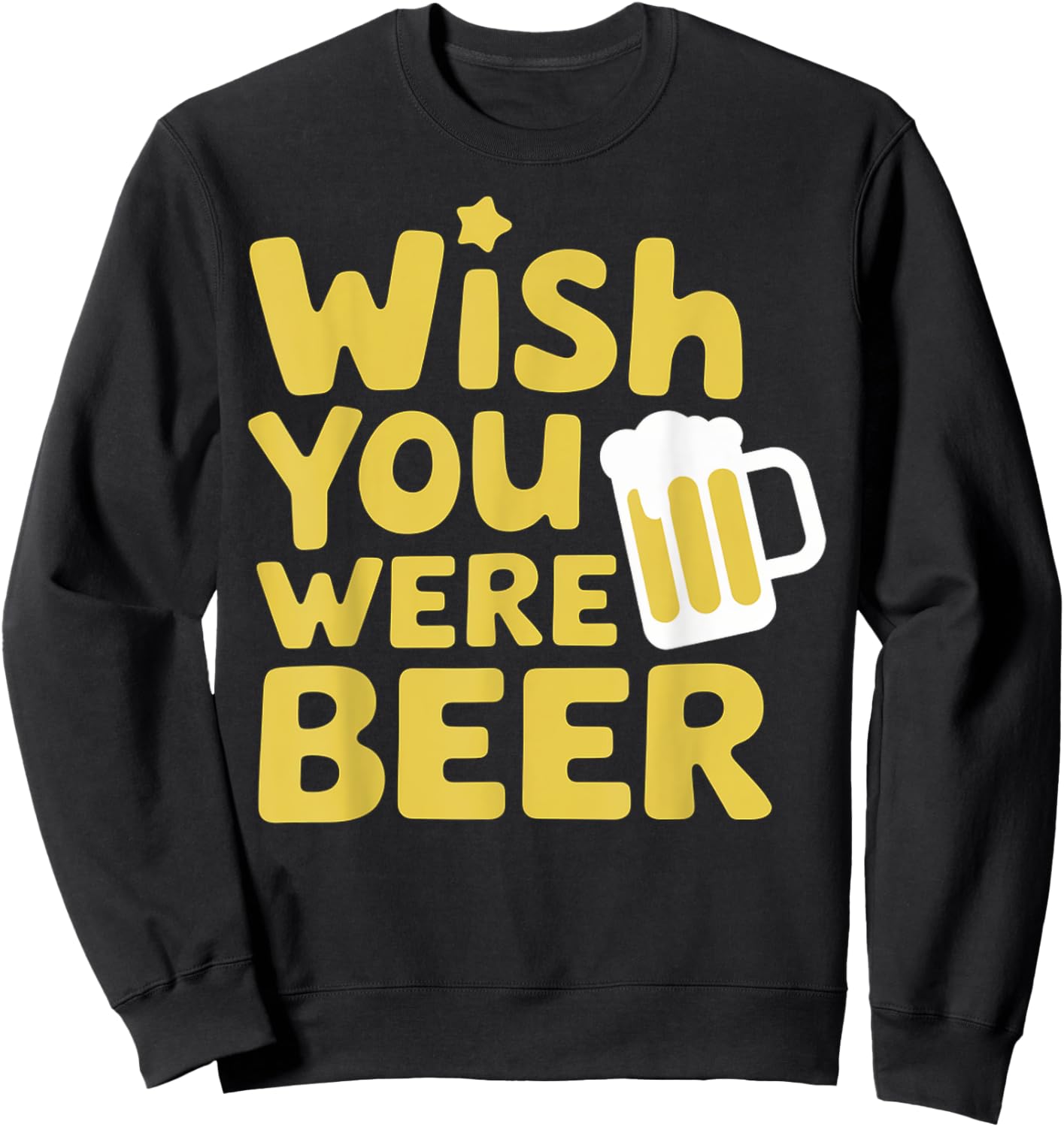 Wish You Were Beer Sweatshirt - Sweatshirt | Black