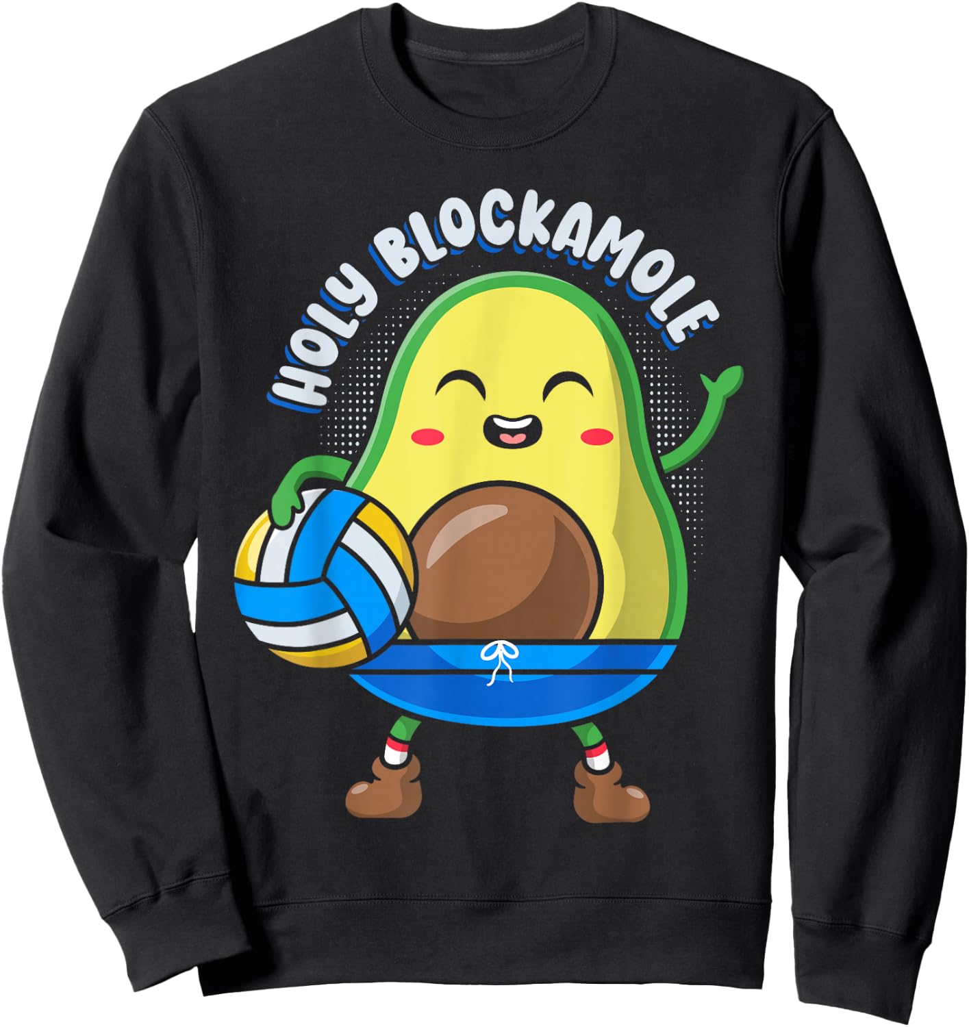 Funny Volleyball Avocado Lover Holy Blockamole Sweatshirt - Sweatshirt | Black
