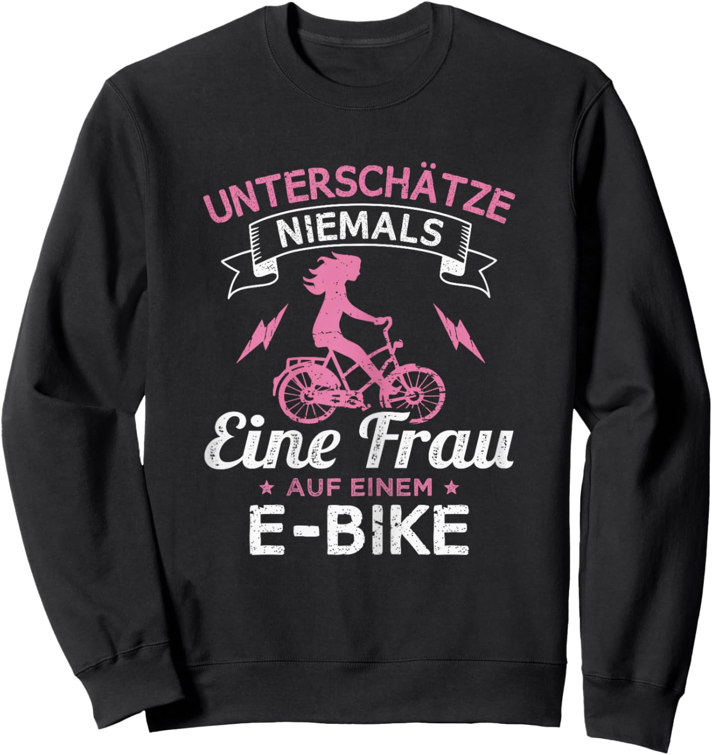 Unterschätze niemals eine Frau auf einem E-Bike Sweatshirt - Sweatshirt | Black