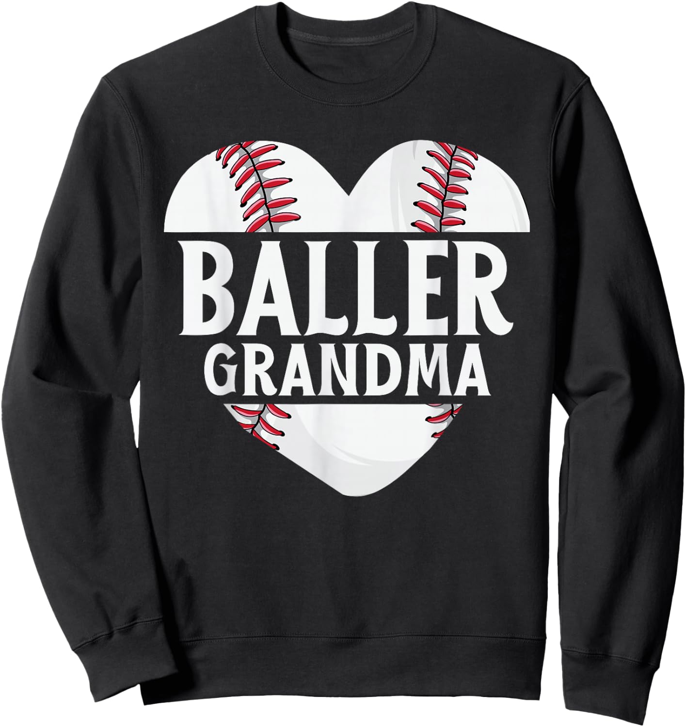 Baseball Grandma Shirts Gift Baller Grandma Sweatshirt - Sweatshirt | Black