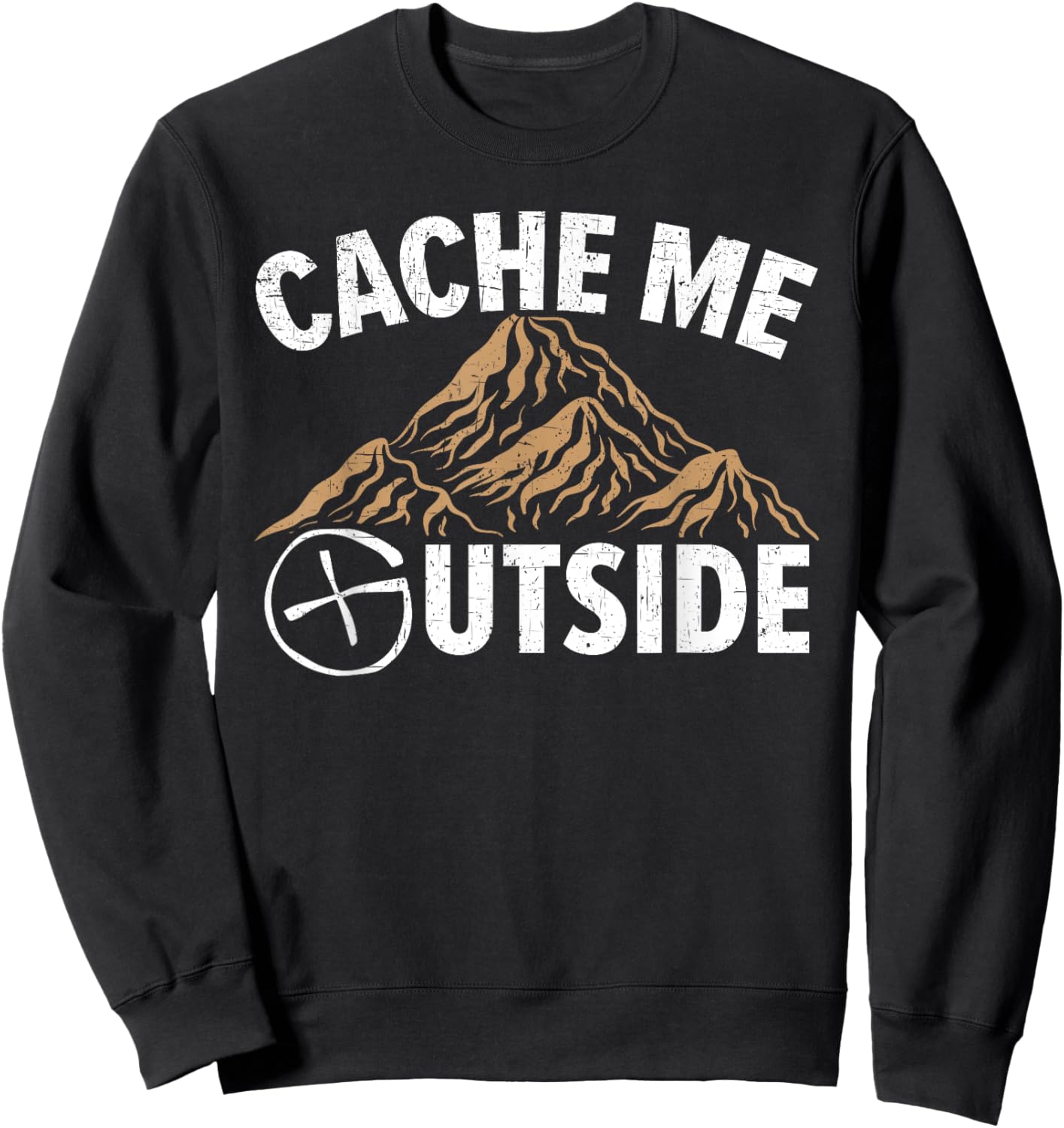 Cache Me Outside Map Reading Geocacher Geocache Geocaching Sweatshirt - Sweatshirt | Black