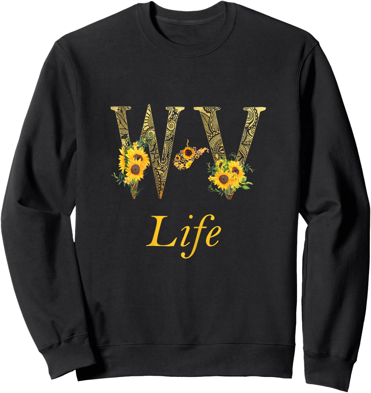 WV Home Roots Pride Sunflower Lover Proud Map West Virginia Sweatshirt - Sweatshirt | Black