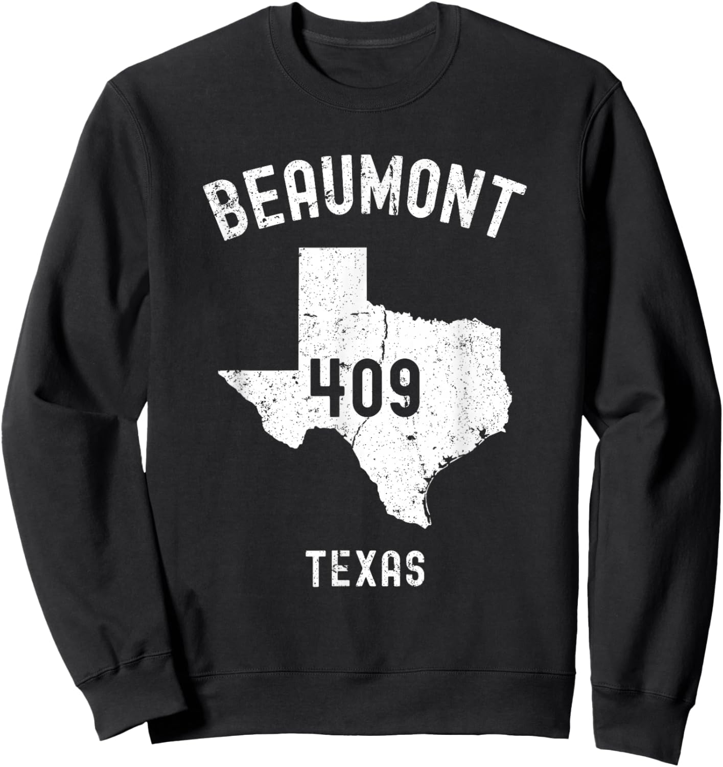 Beaumont Texas TX 409 Vintage Athletic Style Sweatshirt - Sweatshirt | Black