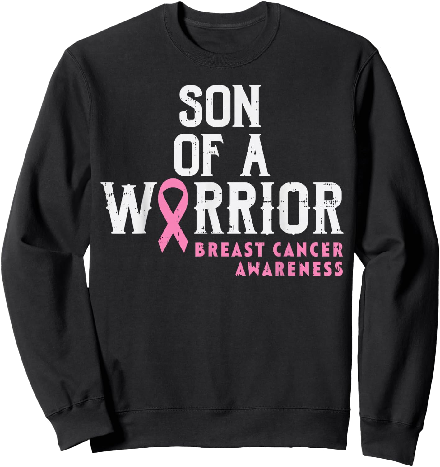 Son Of A Warrior Breast Cancer Awareness Support Mom Boys Sweatshirt - Sweatshirt | Black