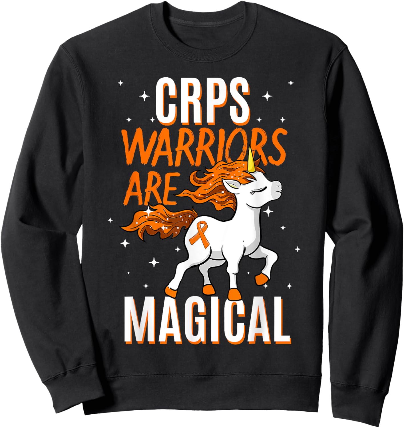 CRPS Warrior Magical Unicorn Orange Ribbon Causalgia RSD Sweatshirt - Sweatshirt | Black