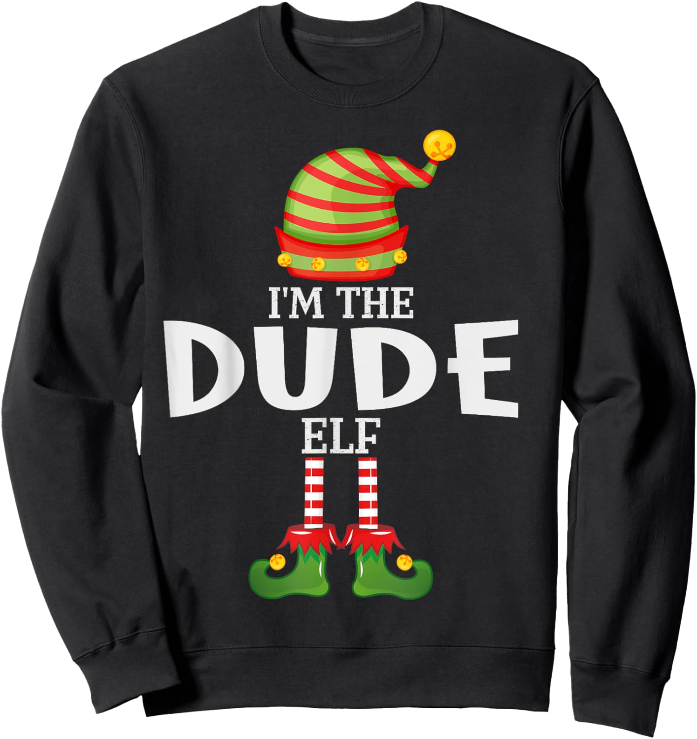 I'm The Dude Elf Christmas Matching Pajama Sweatshirt - Sweatshirt | Black