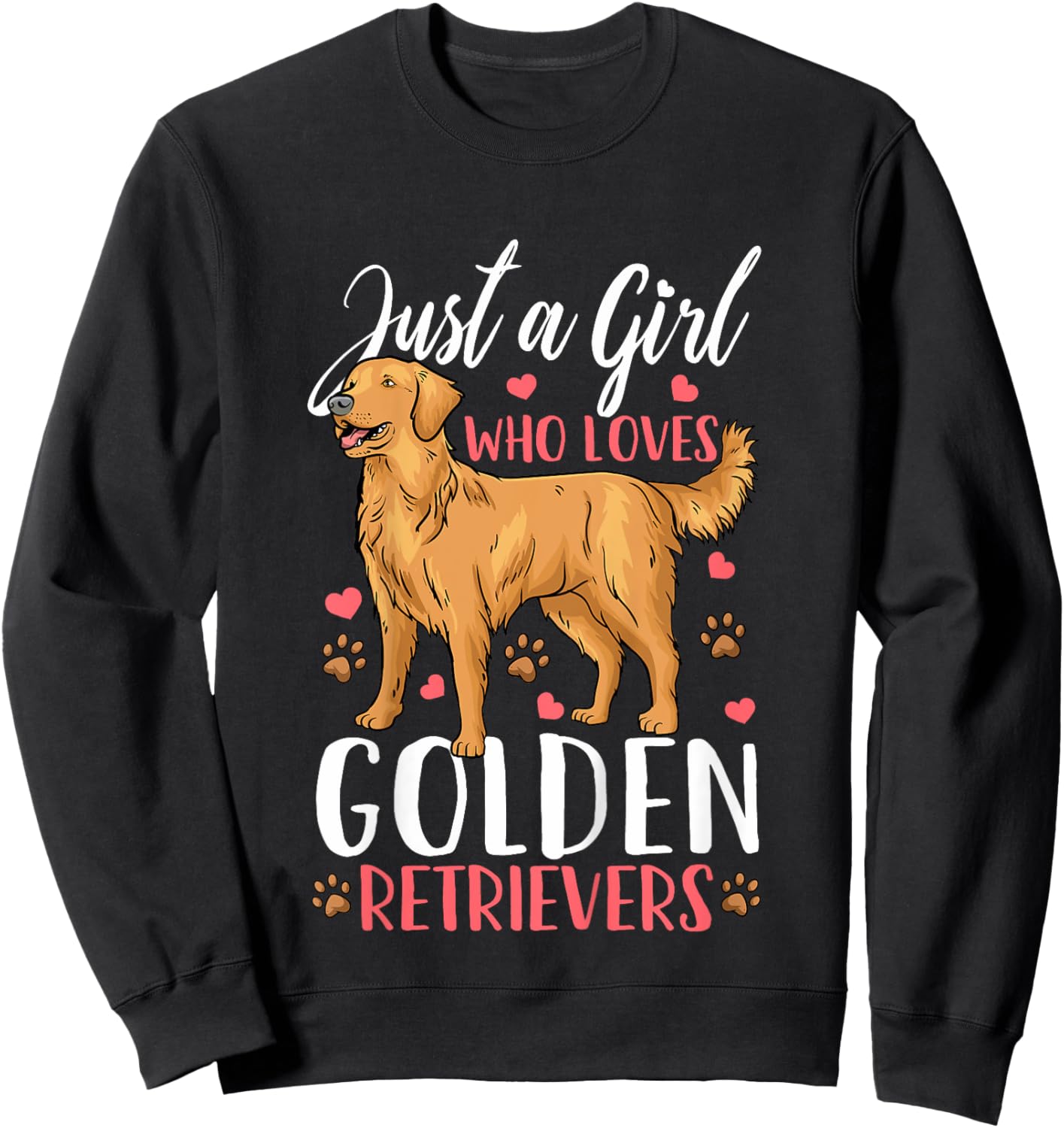 Kids Golden Retriever Just A Girl Who Loves Golden Retrievers Sweatshirt - Sweatshirt | Black