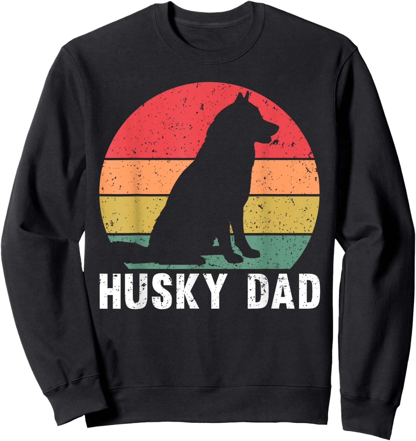 Husky Dad Art For Father Men Husky Lover Siberian Husky Dog Sweatshirt - Sweatshirt | Black