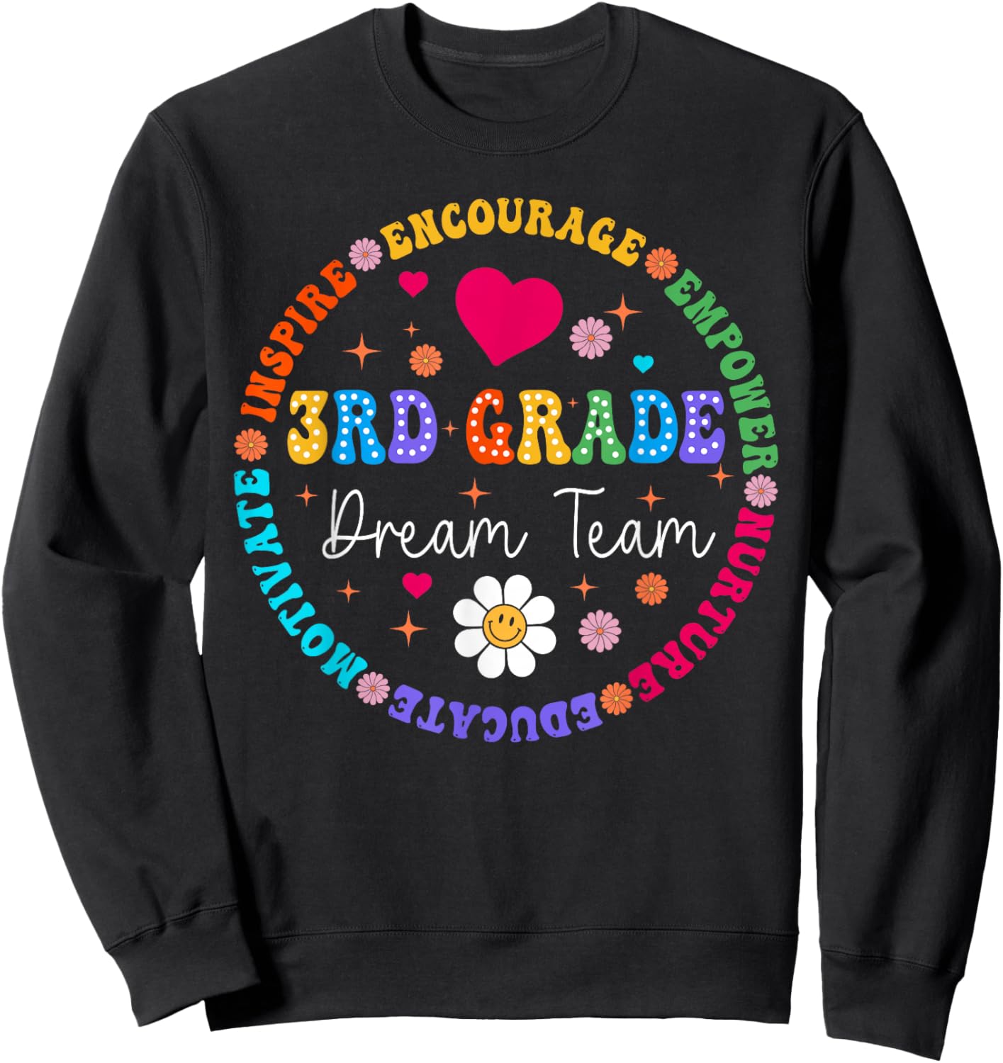 3rd Grade Dream Team Third Grade Teacher Back To School Sweatshirt - Sweatshirt | Black