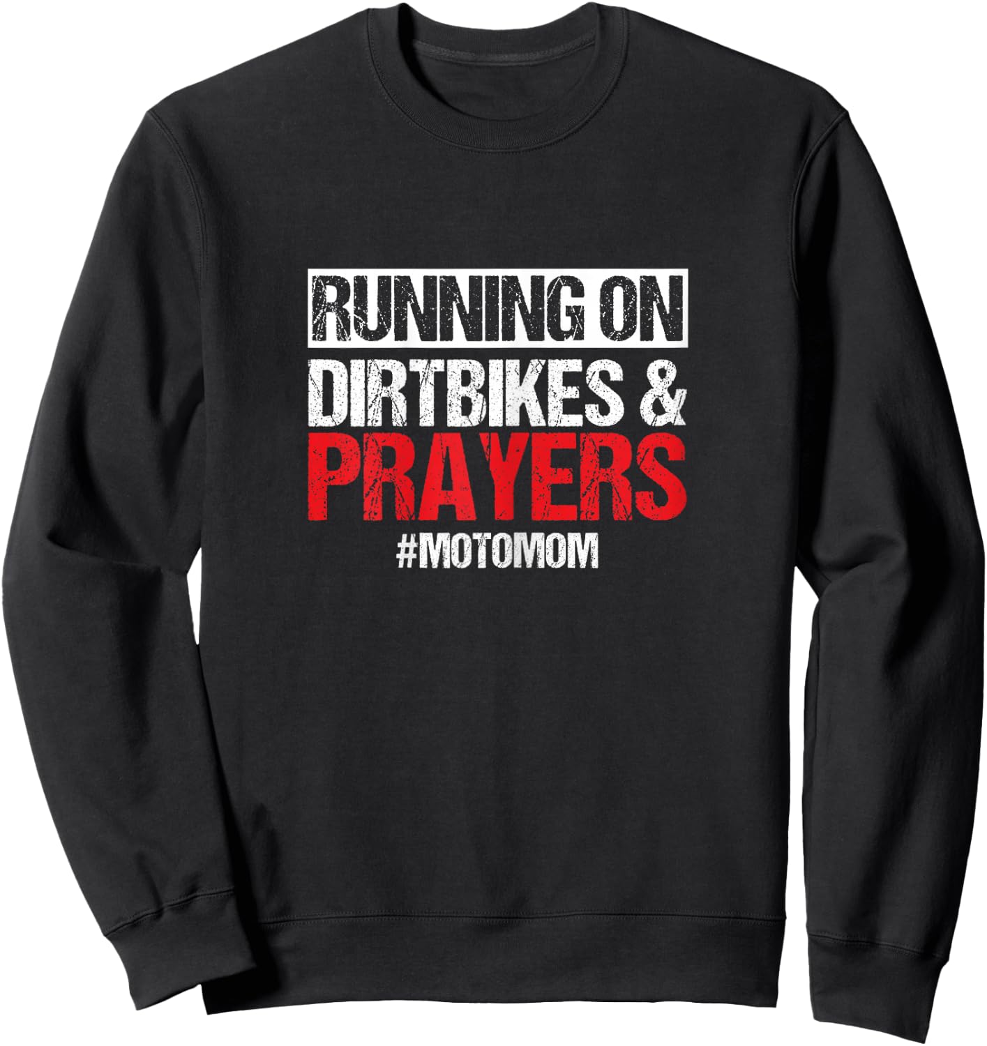 Dirt Bike Motorcycle Motomom Mother Mama Motorsport Biker Sweatshirt - Sweatshirt | Black