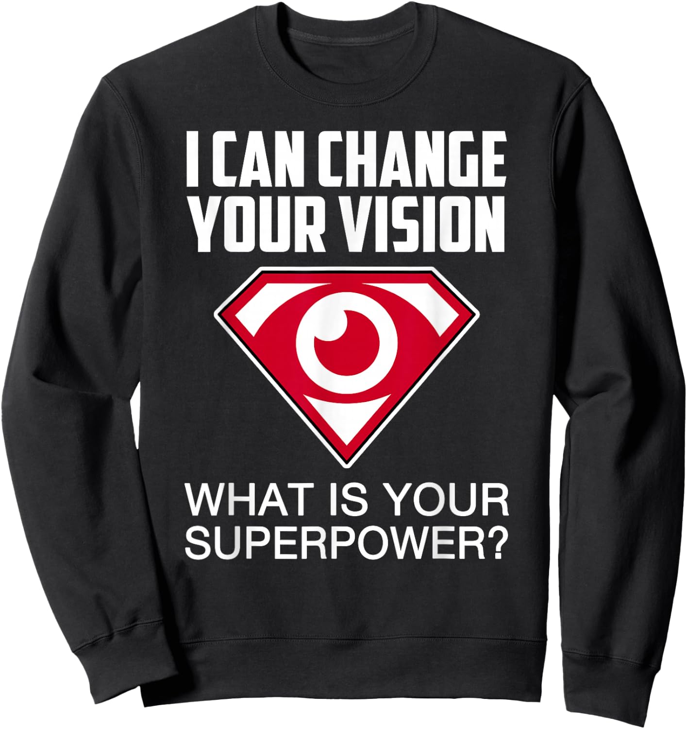 Optometry Shirts Optometrist Men Women Gift Doctor Sweatshirt - Sweatshirt | Black
