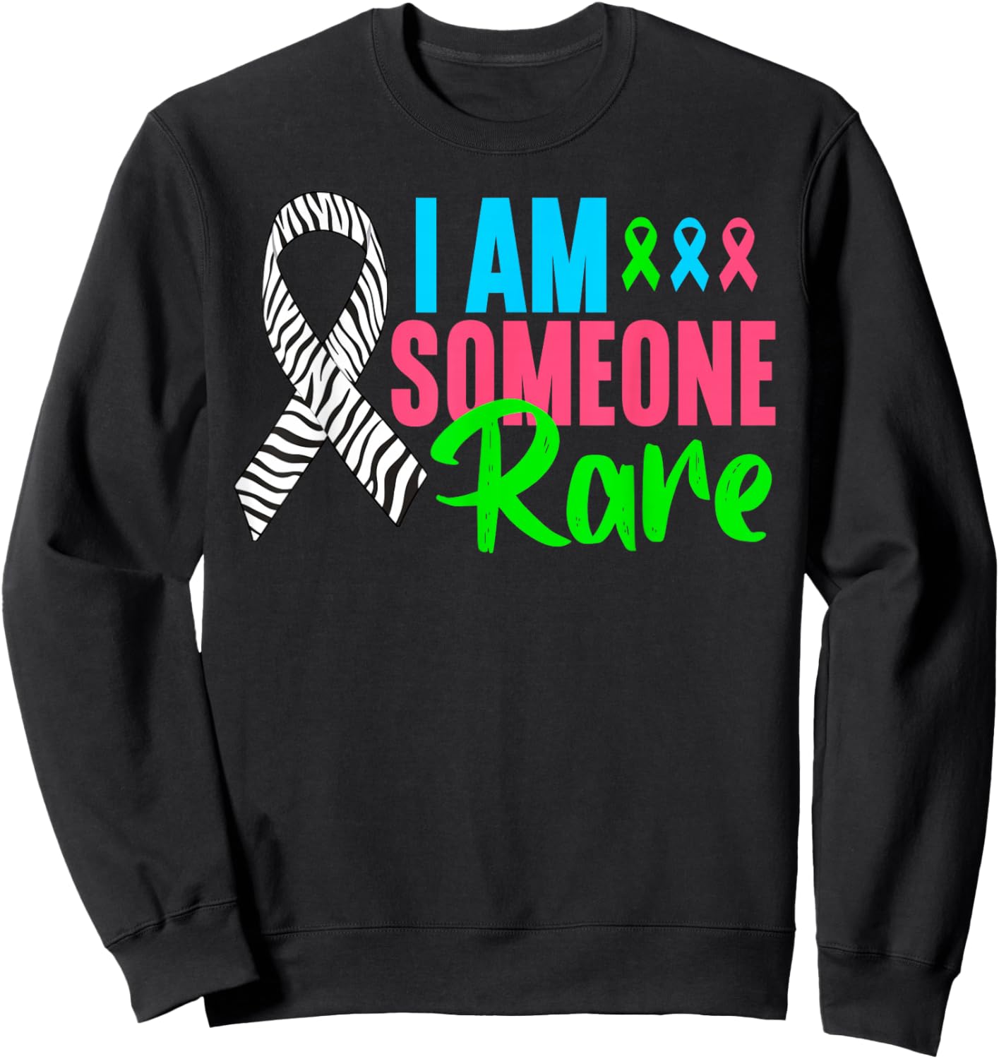 Rare Disease Day 2026 Shirt - I am Rare Disease Awareness Sweatshirt - Sweatshirt | Black