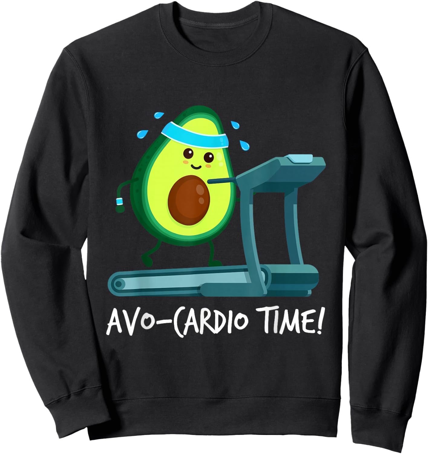 It's AVO-CARDIO Pajamas Time! Fitness Avocado Sweatshirt - Sweatshirt | Black