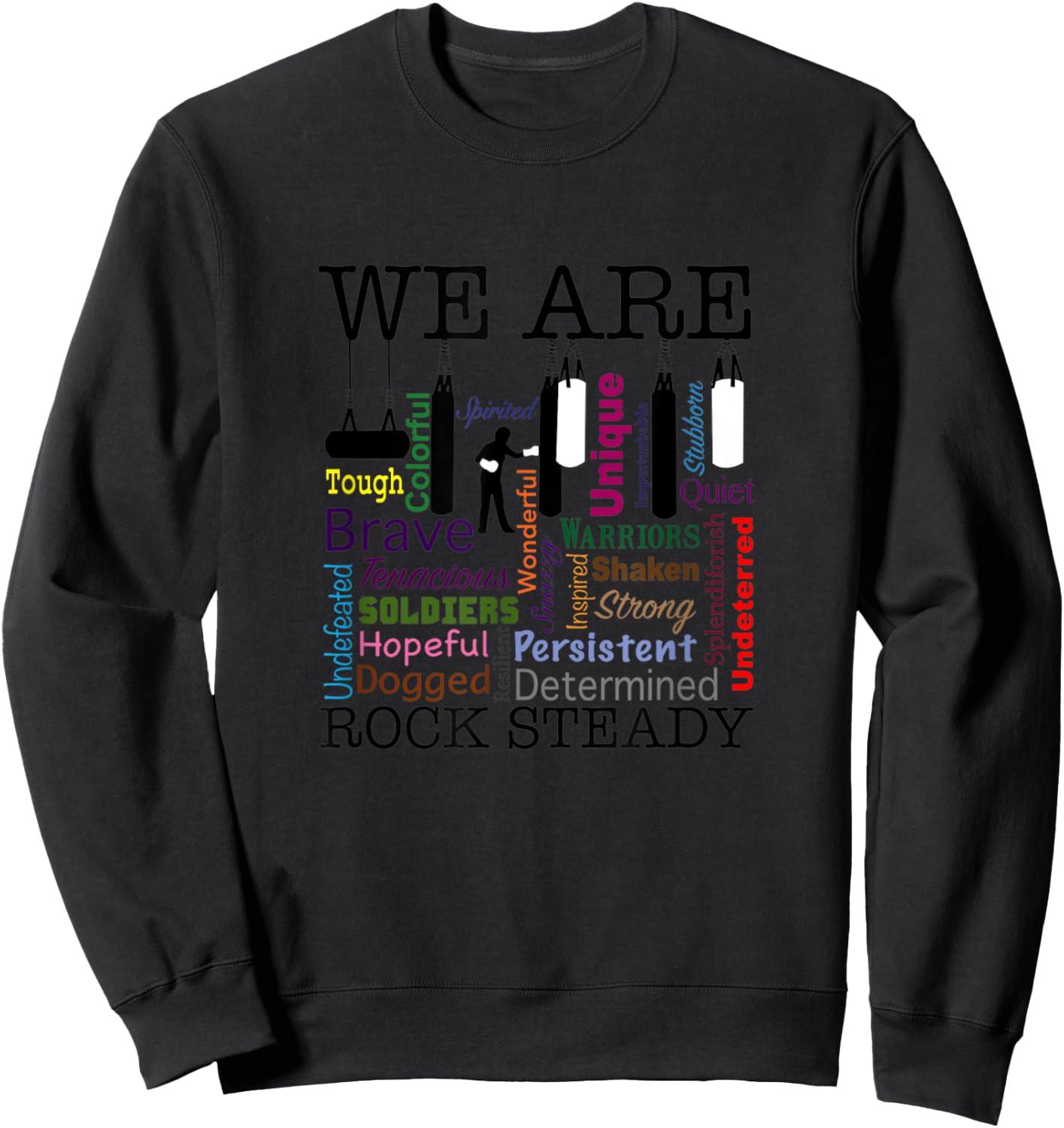 We are Rock Steady Women's Boxing Word Art Sweatshirt - Sweatshirt | Black