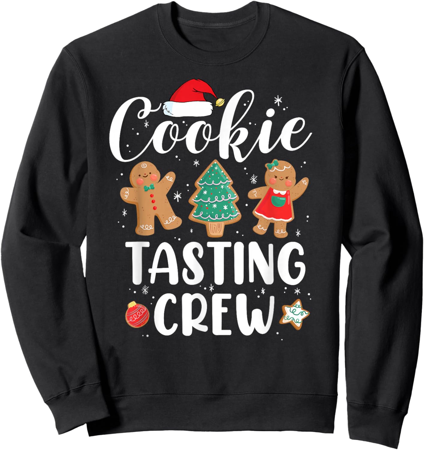Cookie Tasting Crew Funny Pajamas Family Xmas Christmas Sweatshirt - Sweatshirt | Black