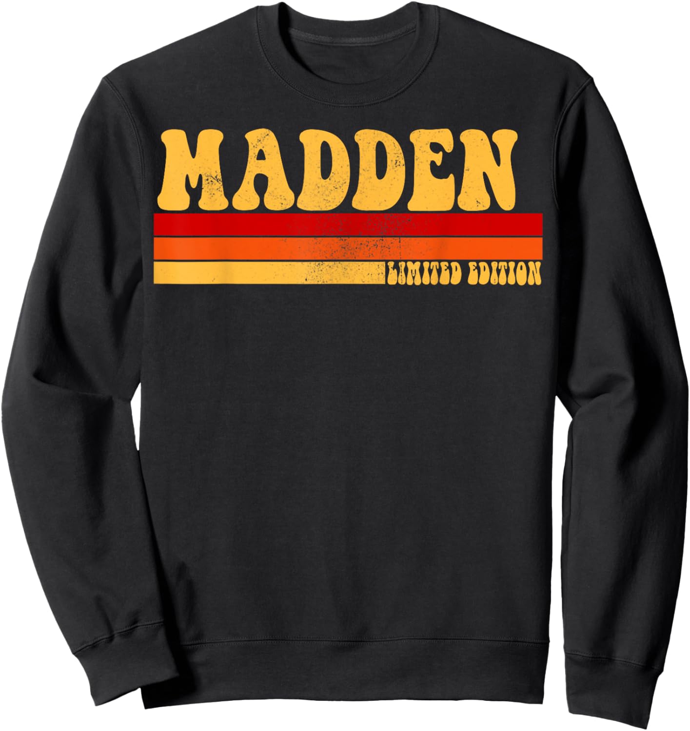 MADDEN Name Personalized Idea Men Retro Vintage MADDEN Sweatshirt - Sweatshirt | Black